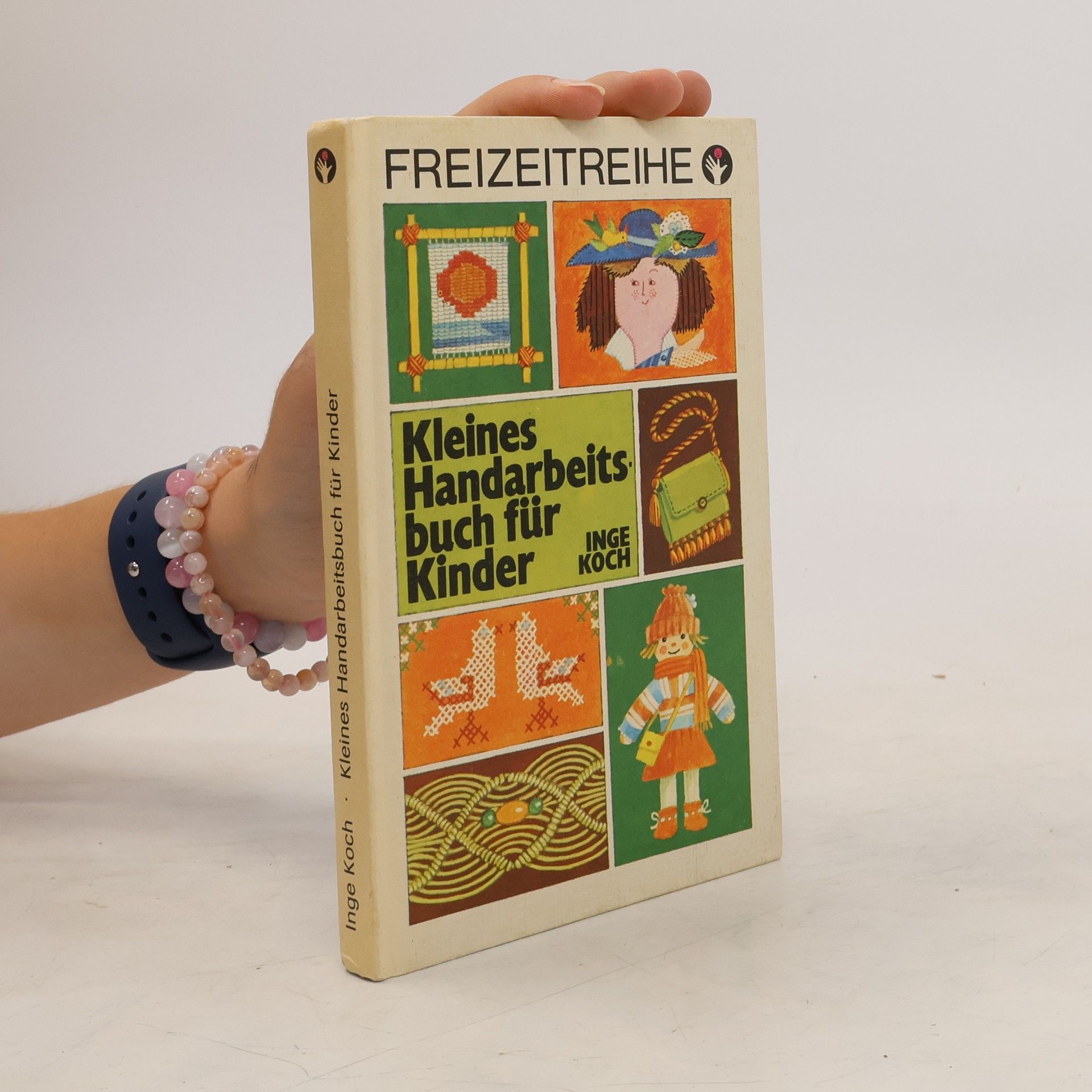 Inge Koch Kleines Handarbeitsbuch für Kinder