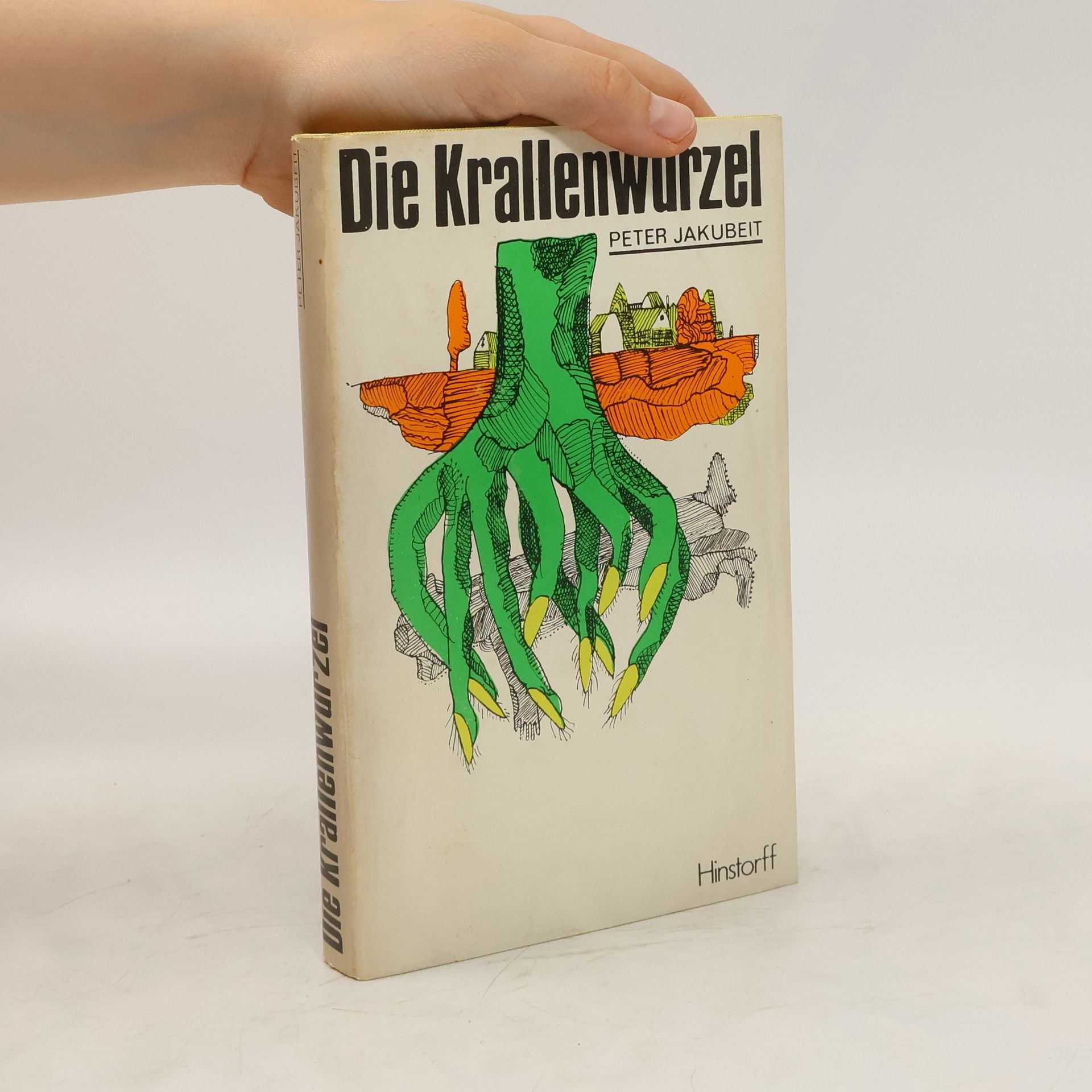 Peter Jakubeit Die Krallenwurzel