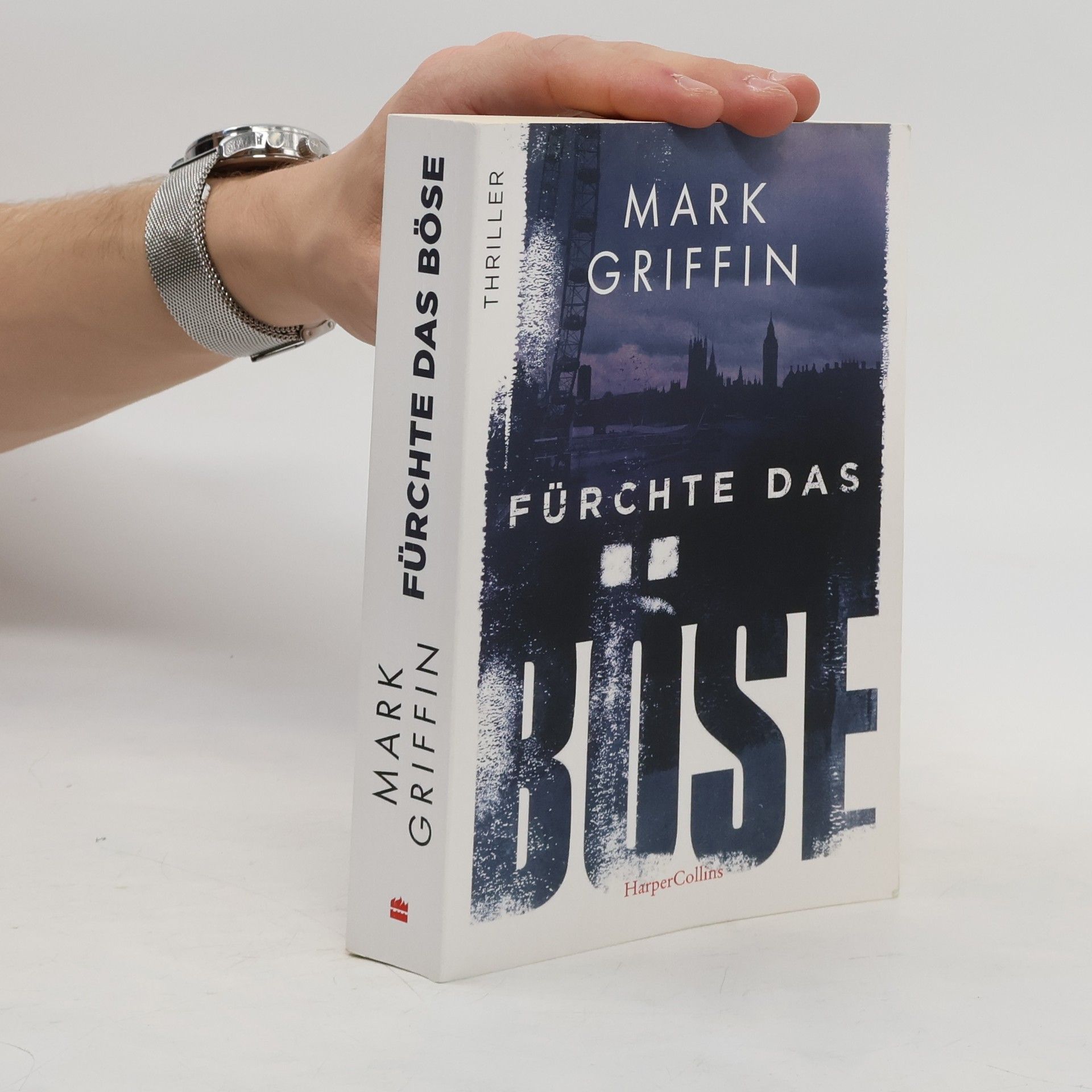 Mark Griffin Fürchte das Böse