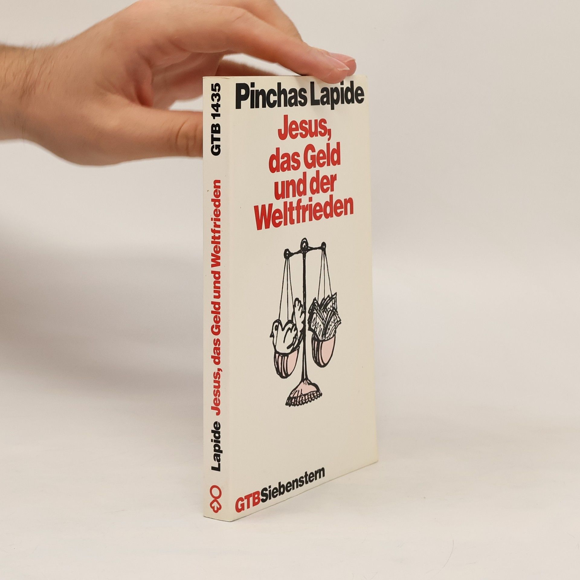 Pinchas Lapide Jesus, das Geld und der Weltfrieden