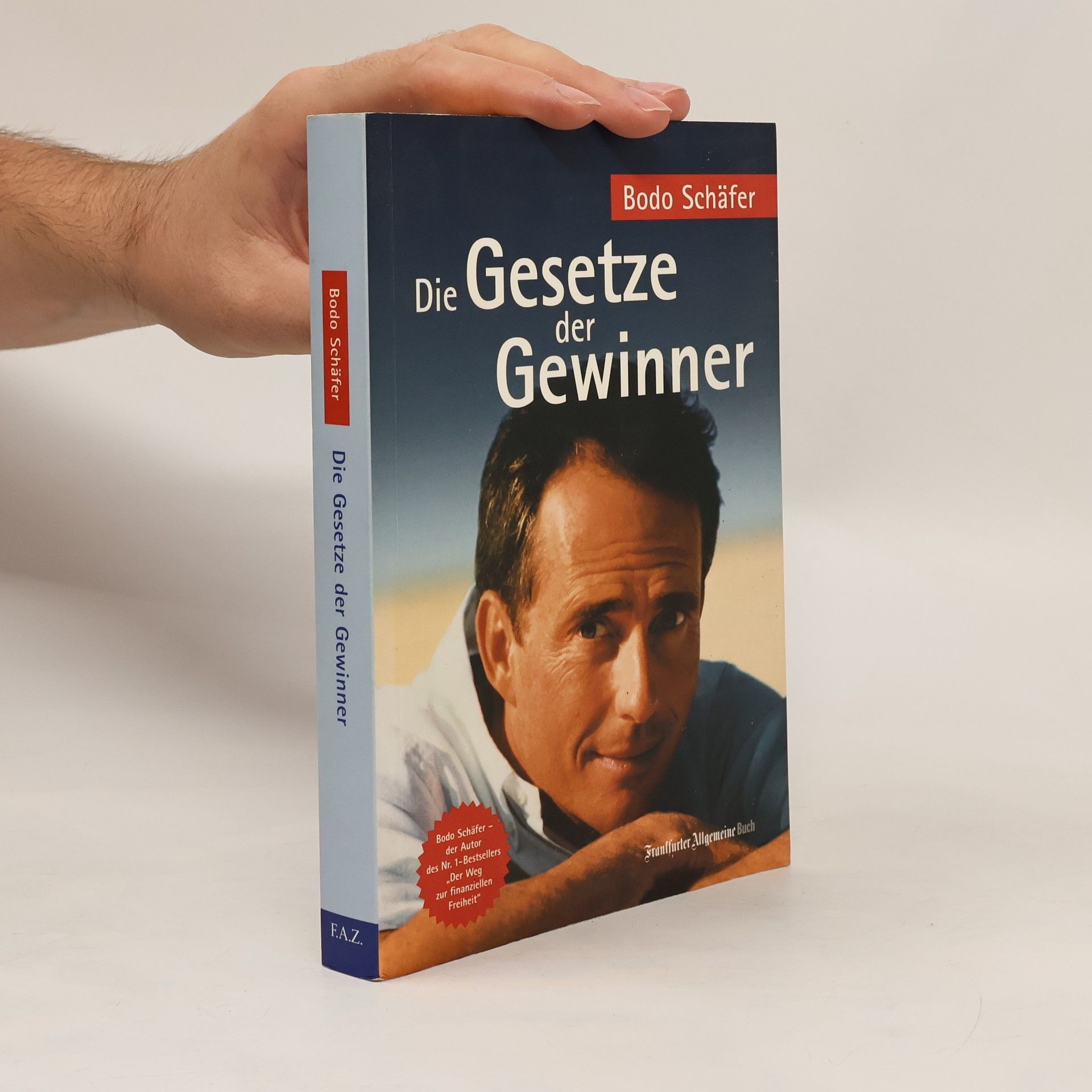 Bodo Schäfer Die Gesetze der Gewinner
