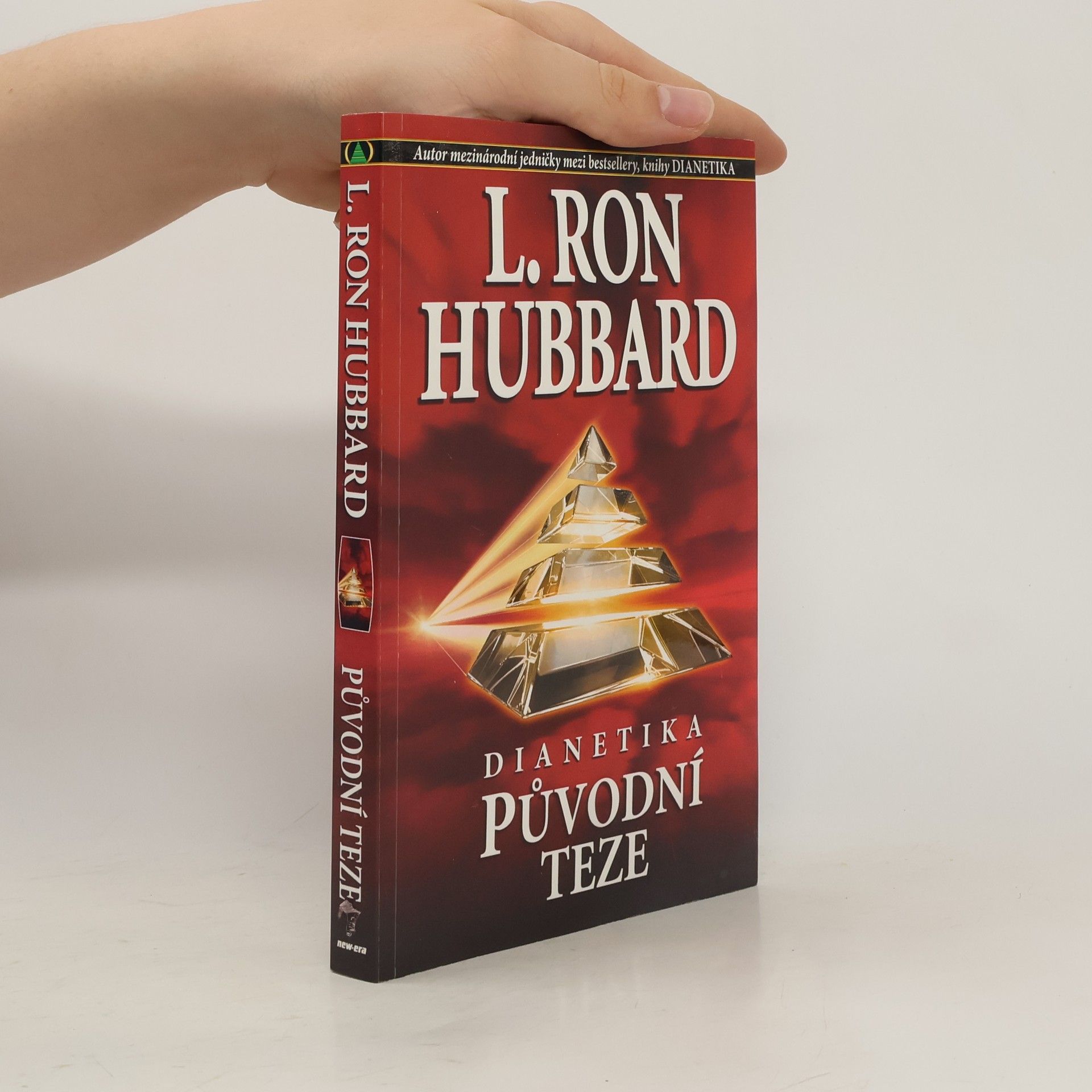 Lafayette Ronald Hubbard Dianetika: Původní teze