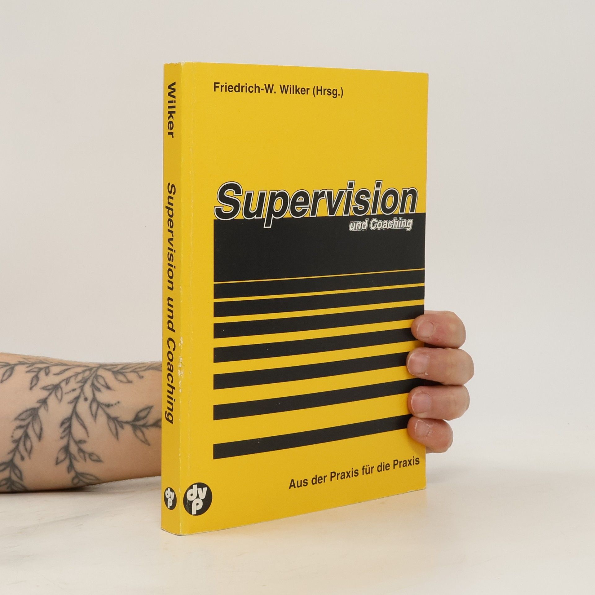 Friedrich Wilhelm Wilker Supervision und Coaching