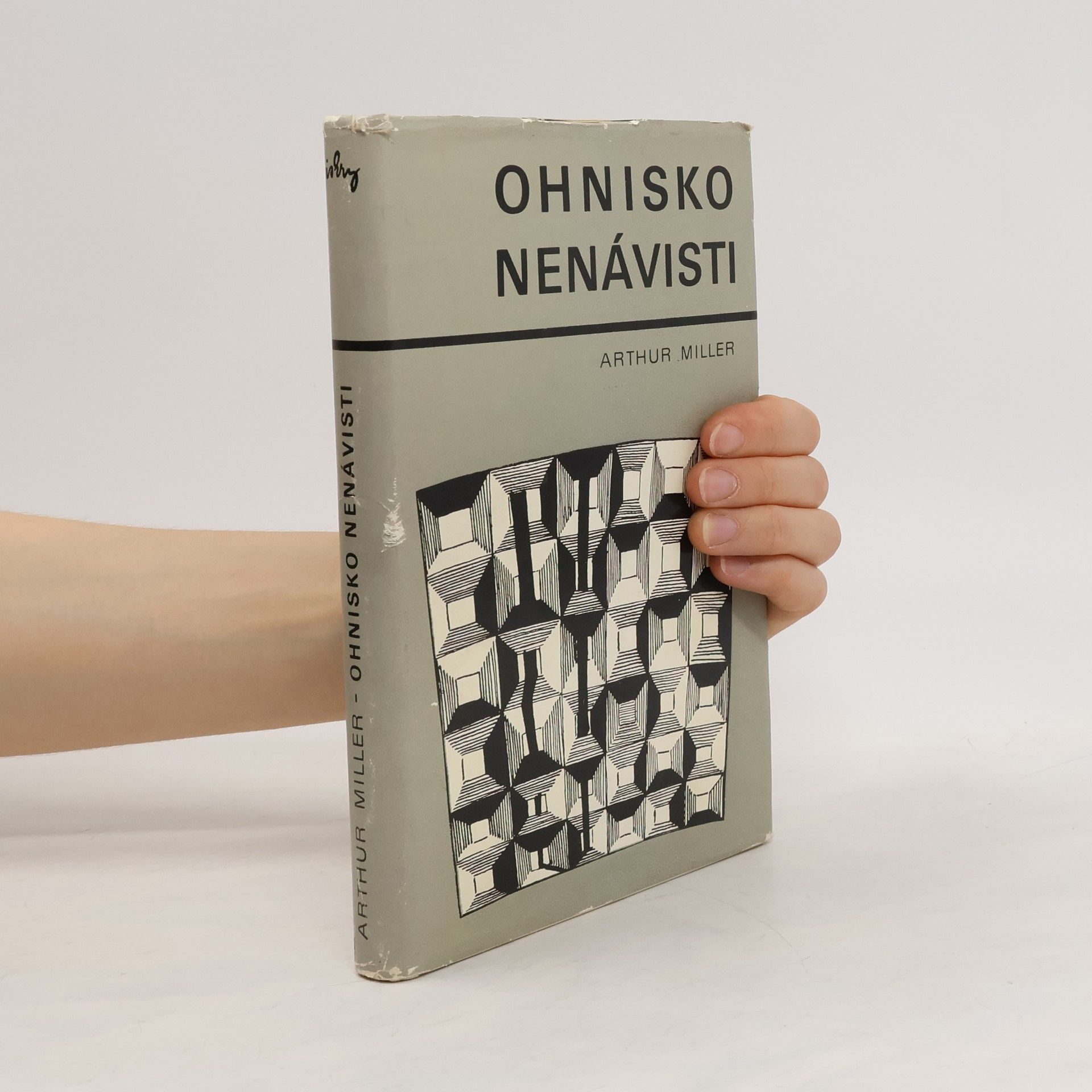 Arthur Miller Ohnisko nenávisti
