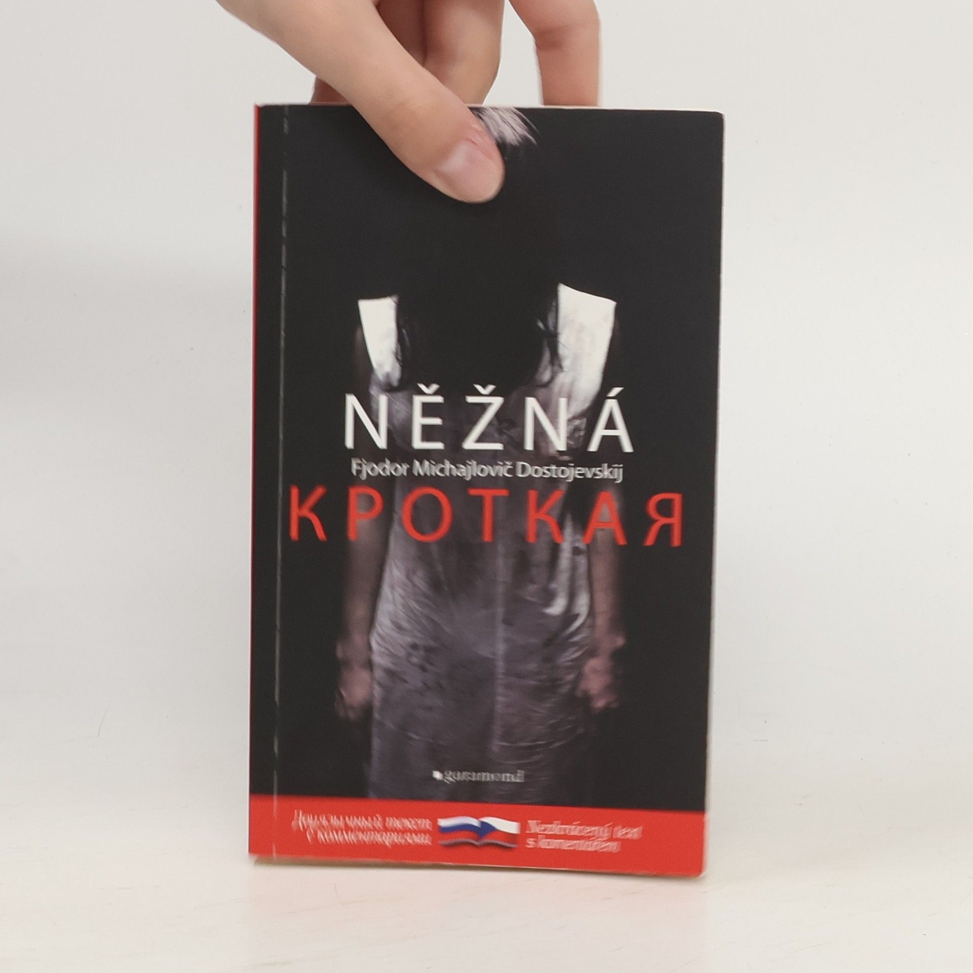 Fjodor Michajlovič Dostojevskij Něžná / Krotkaja