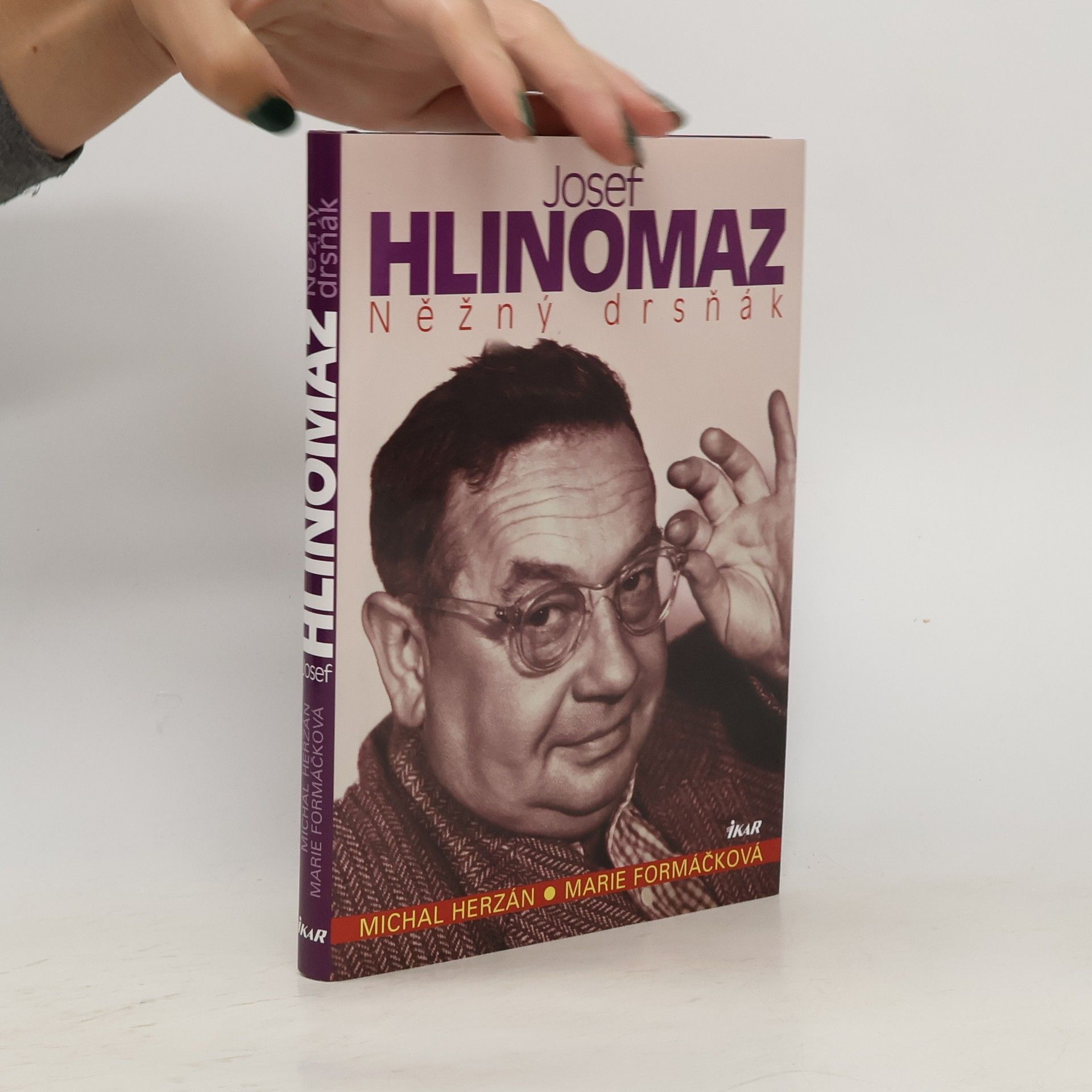 Michal Herzán Josef Hlinomaz : něžný drsňák