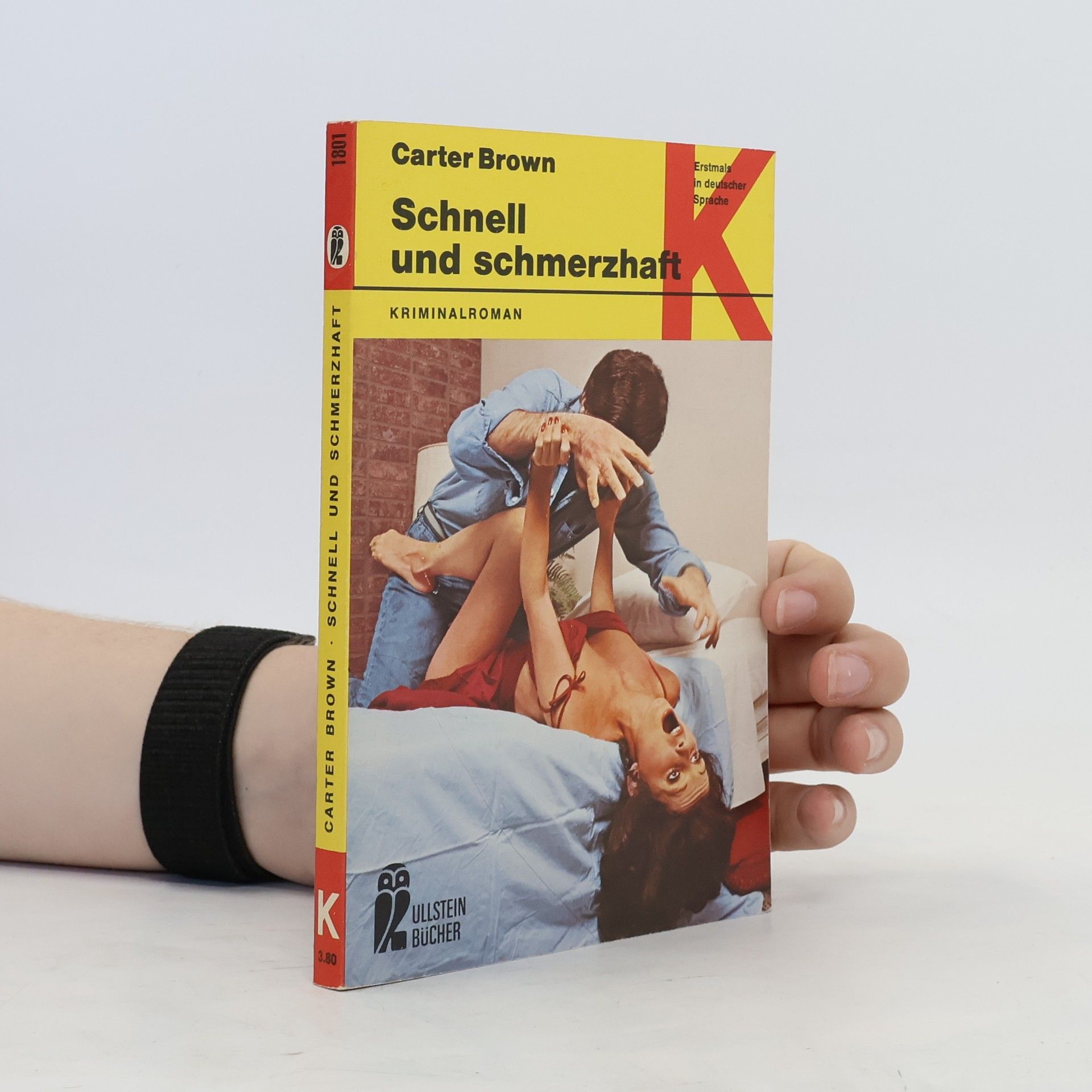 Carter Brown Schnell und schmerzhaft