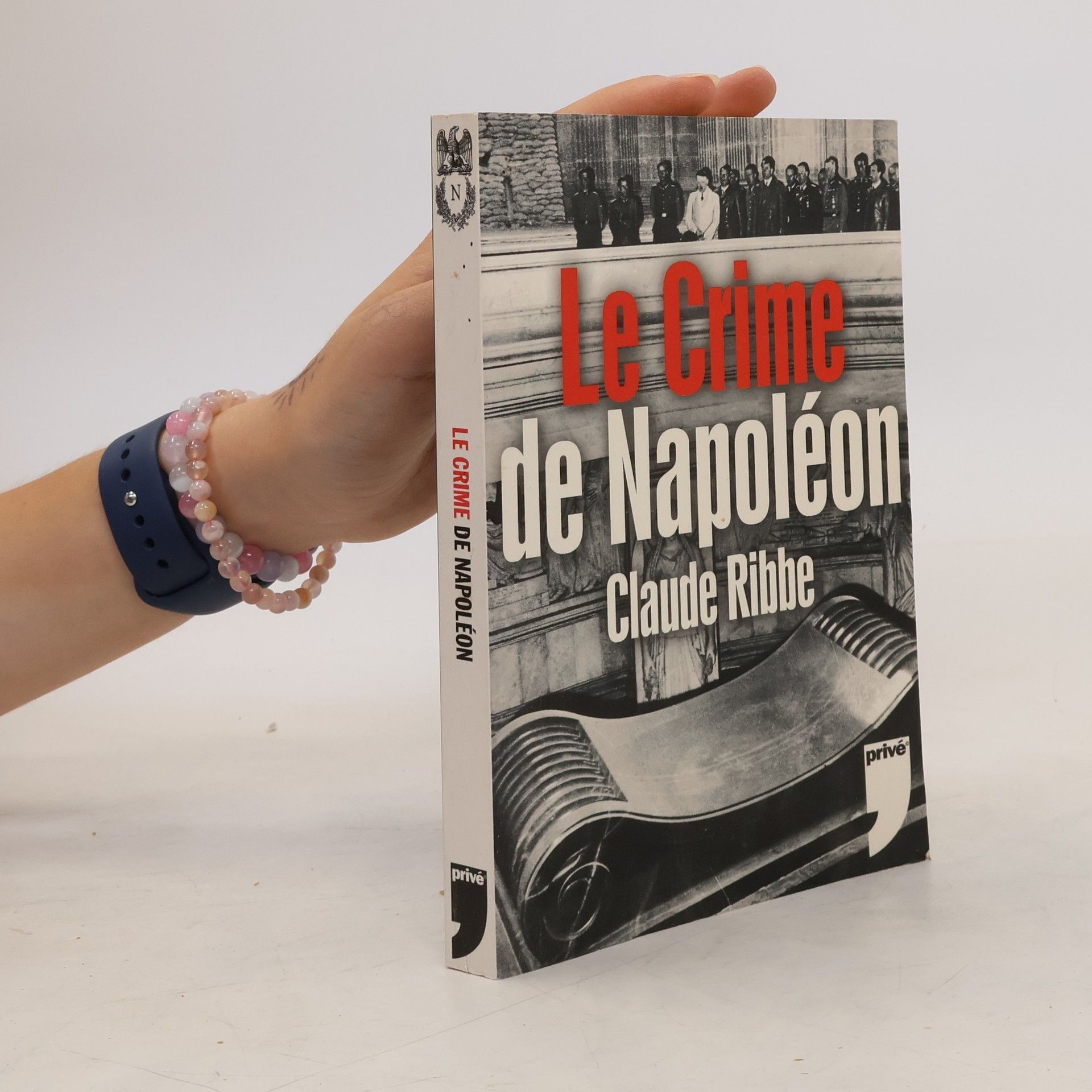 Claude Ribbe Le crime de Napoléon