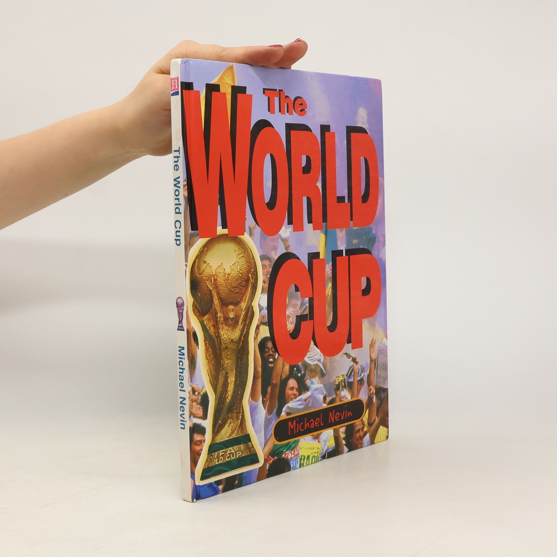 Michael Nevin The World Cup