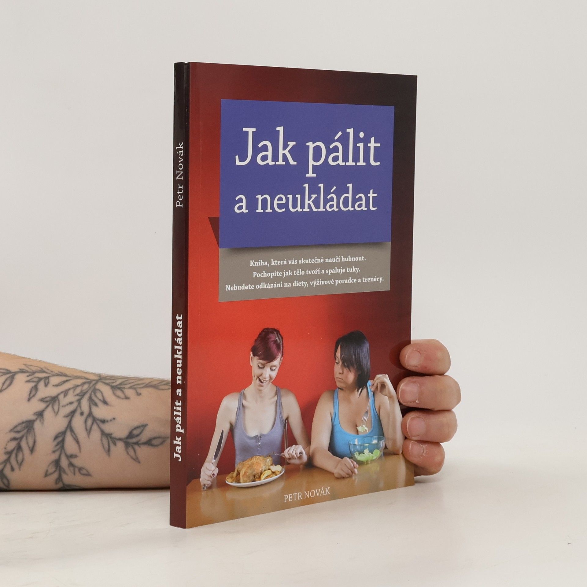 Petr Novák Jak pálit a neukládat