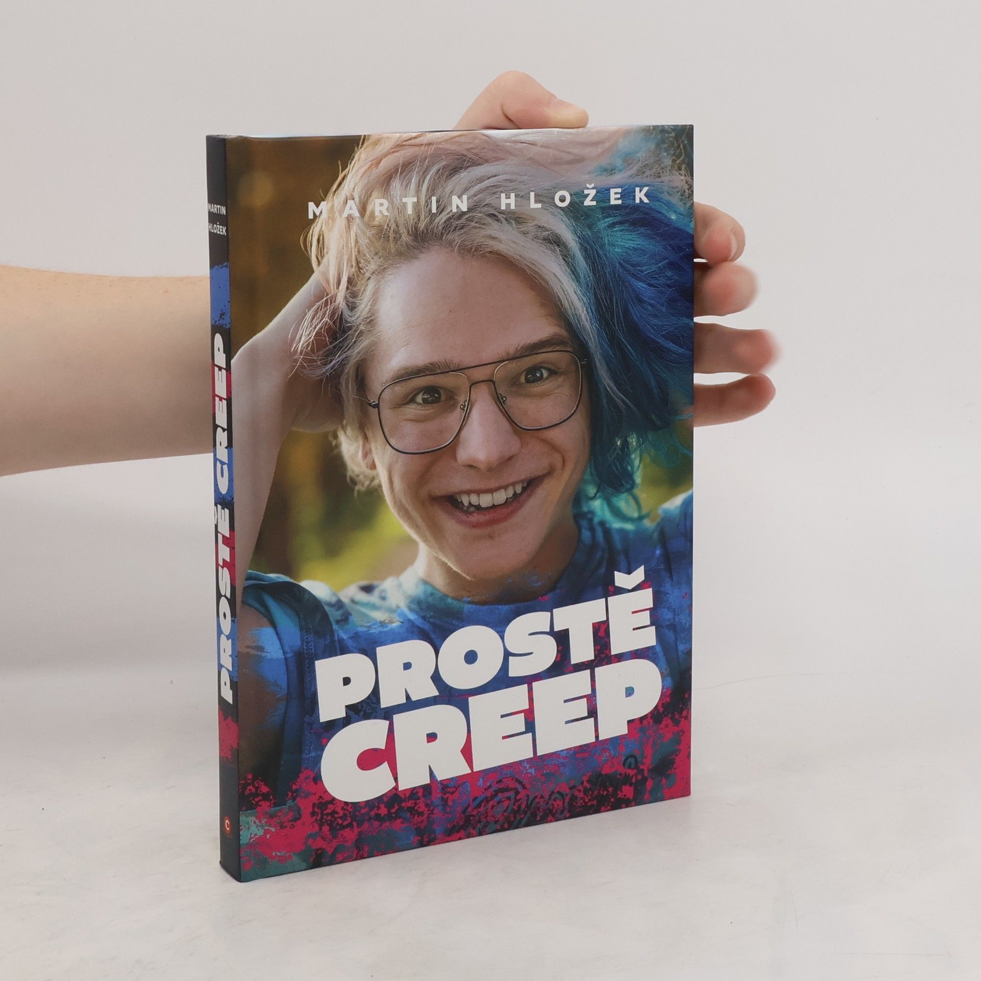 Martin Hložek Prostě Creep