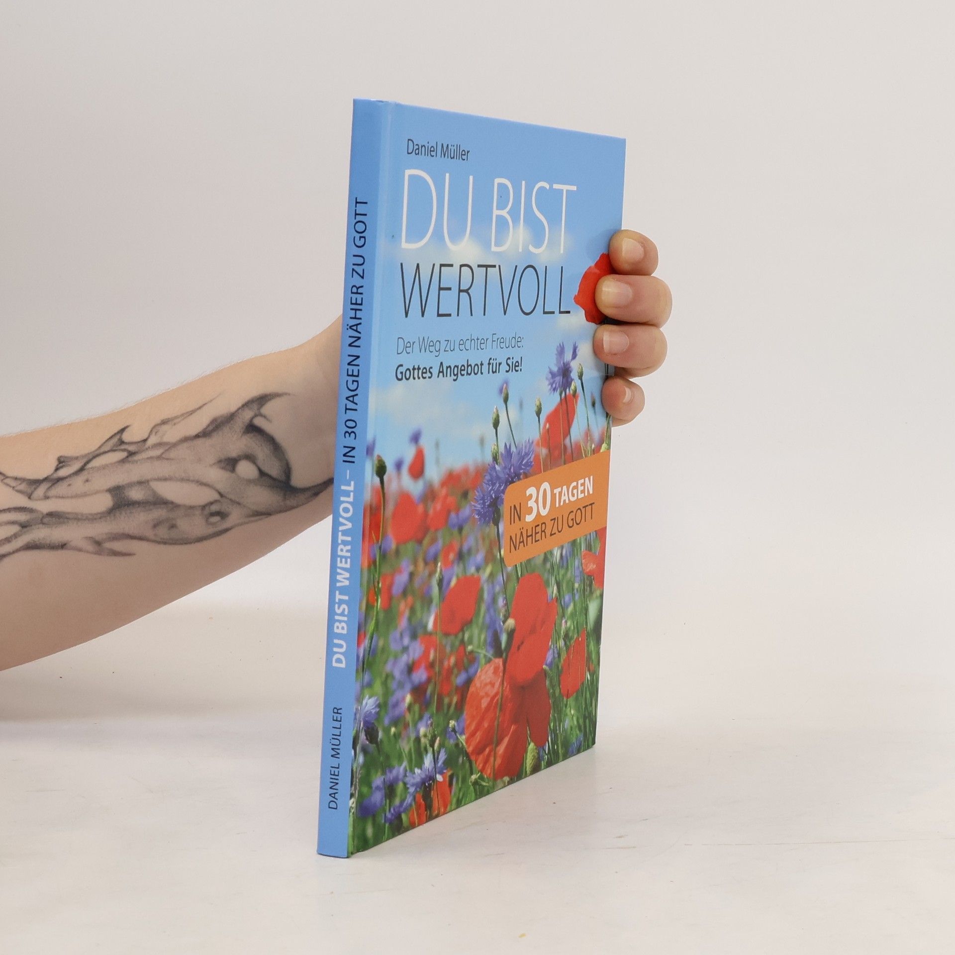 Daniel Müller Du bist wertvoll