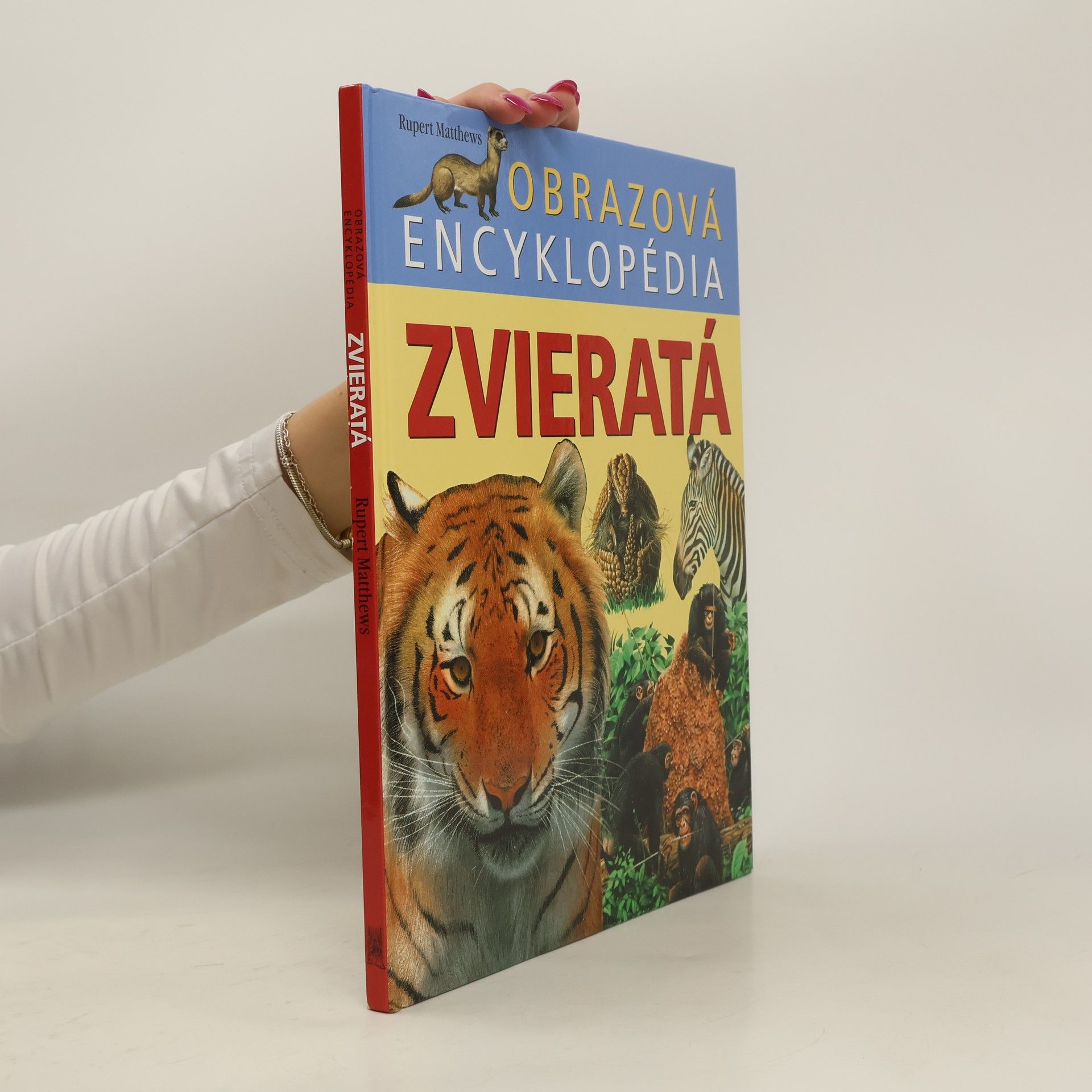 Rupert Matthews Obrazová encyklopédia zvieratá