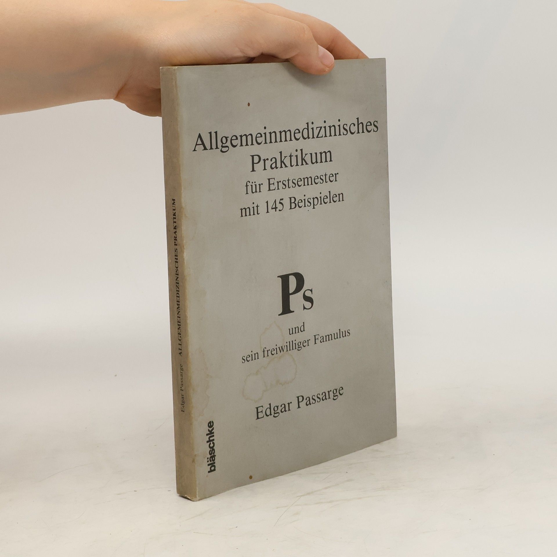 Edgar Passarge Allgemeinmedizinisches Praktikum