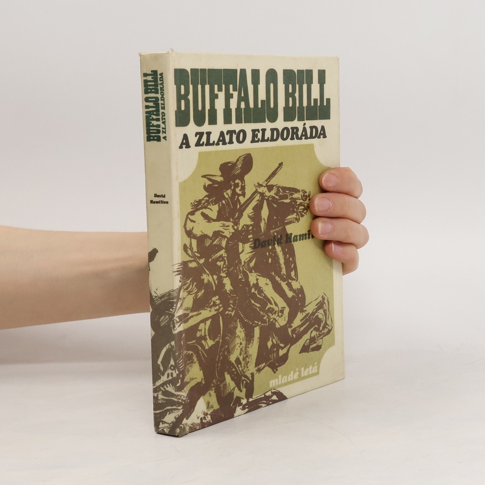 David Hamilton Buffalo Bill a zlato Eldoráda