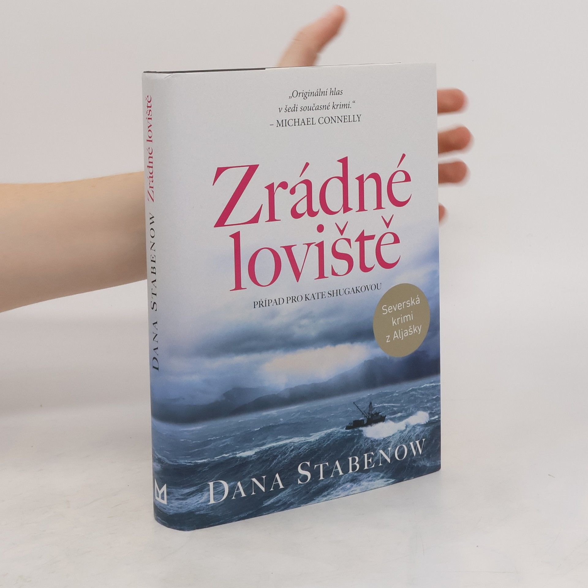 Dana Stabenow Zrádné loviště
