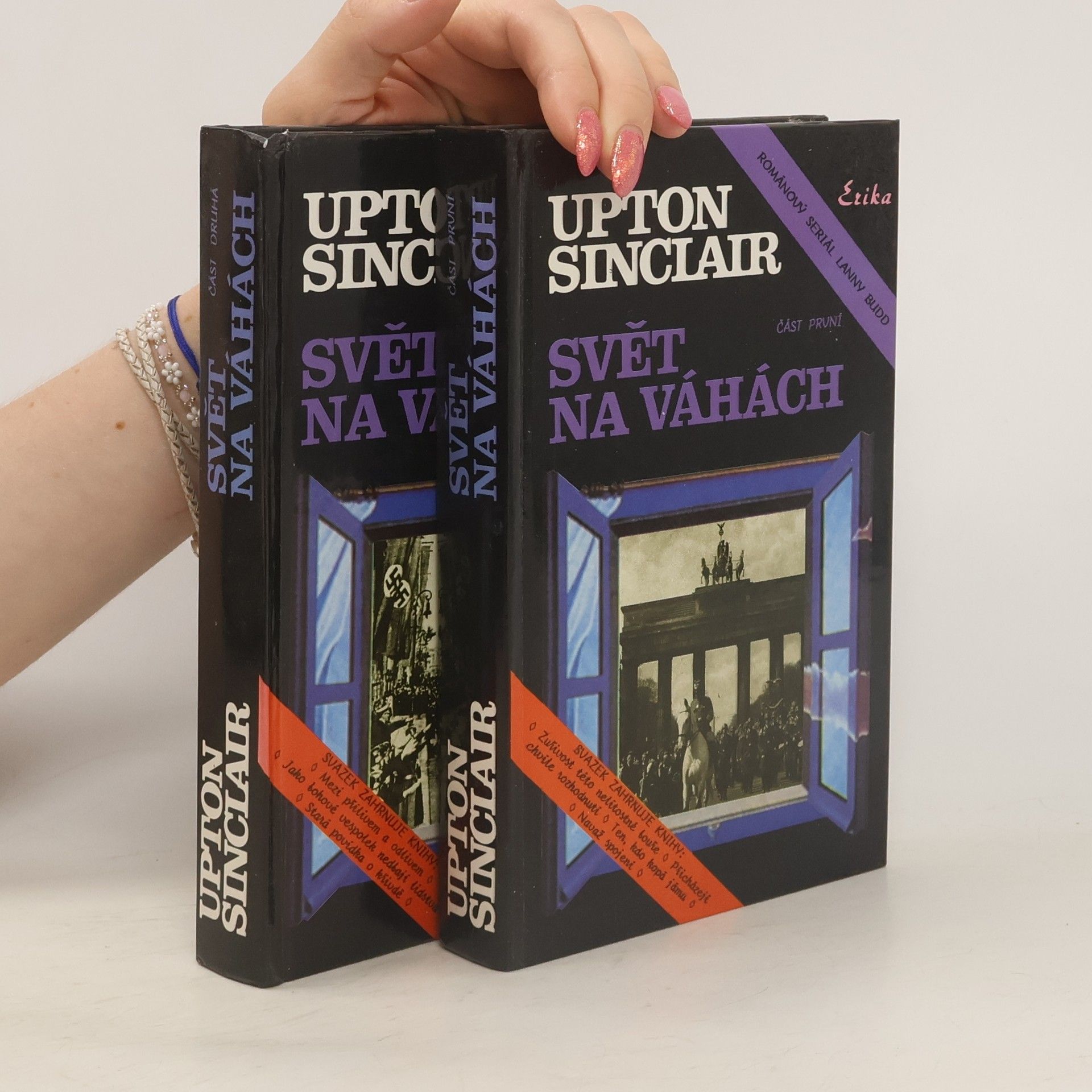 Upton Sinclair Svět na váhách. Část první a druhá