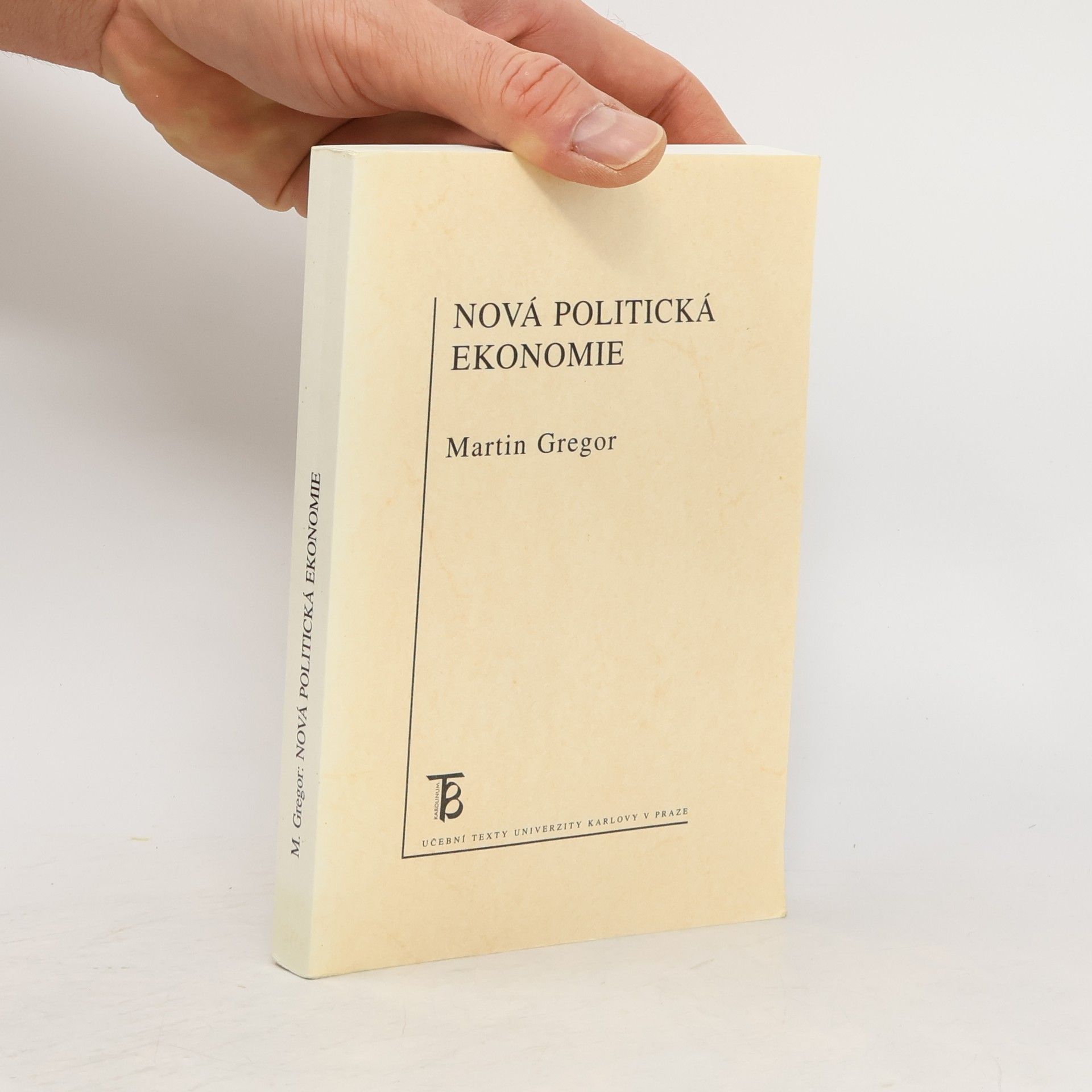 Martin Gregor-Dellin Nová politická ekonomie