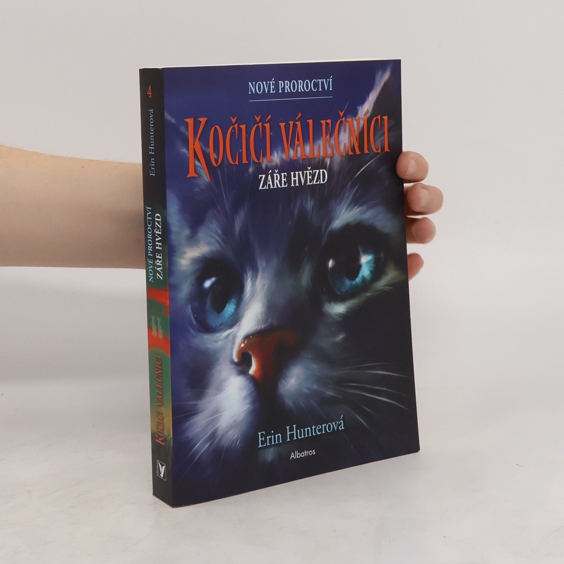 Erin Hunter Kočičí válečníci : nové proroctví. Záře hvězd
