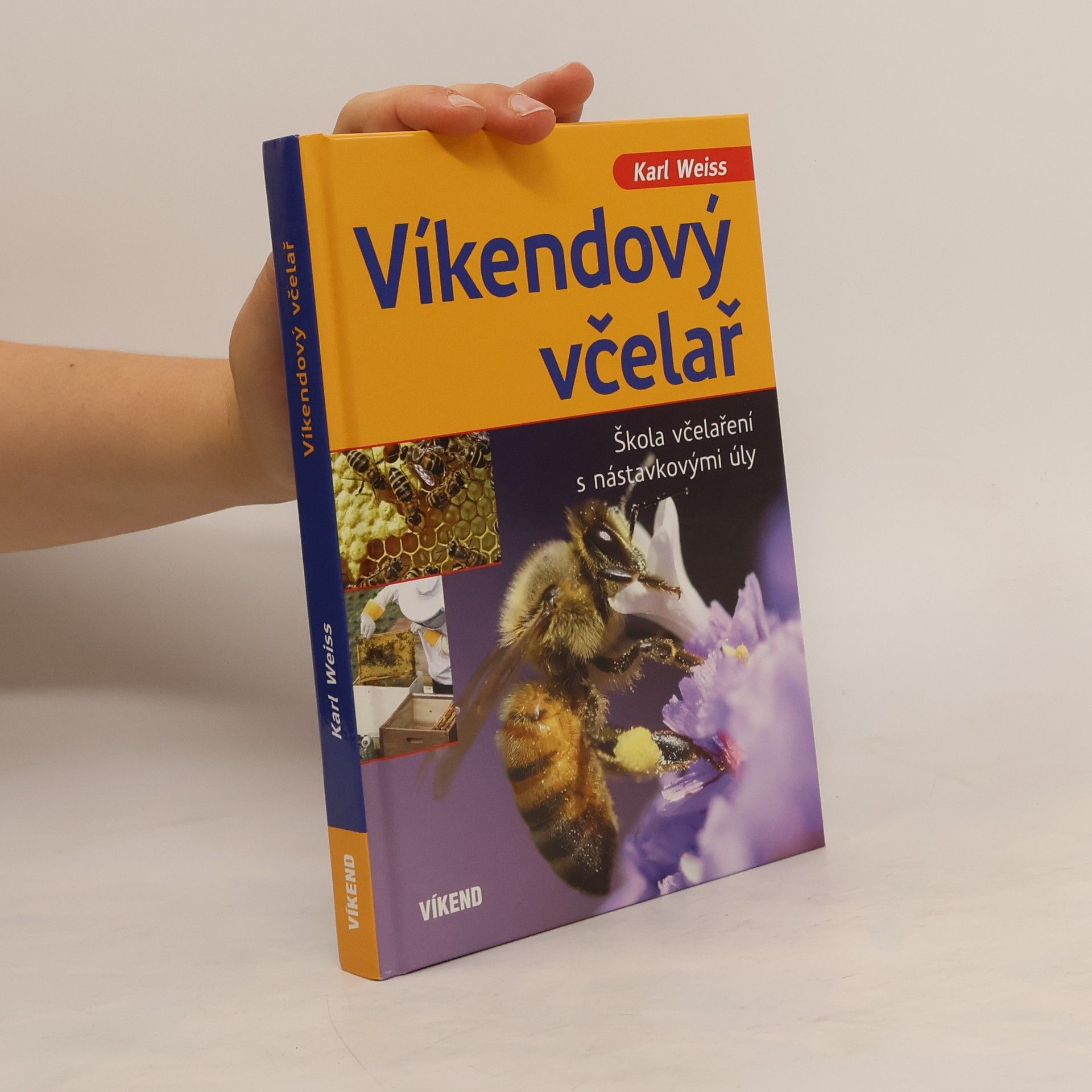 Karl Weiß Víkendový včelař