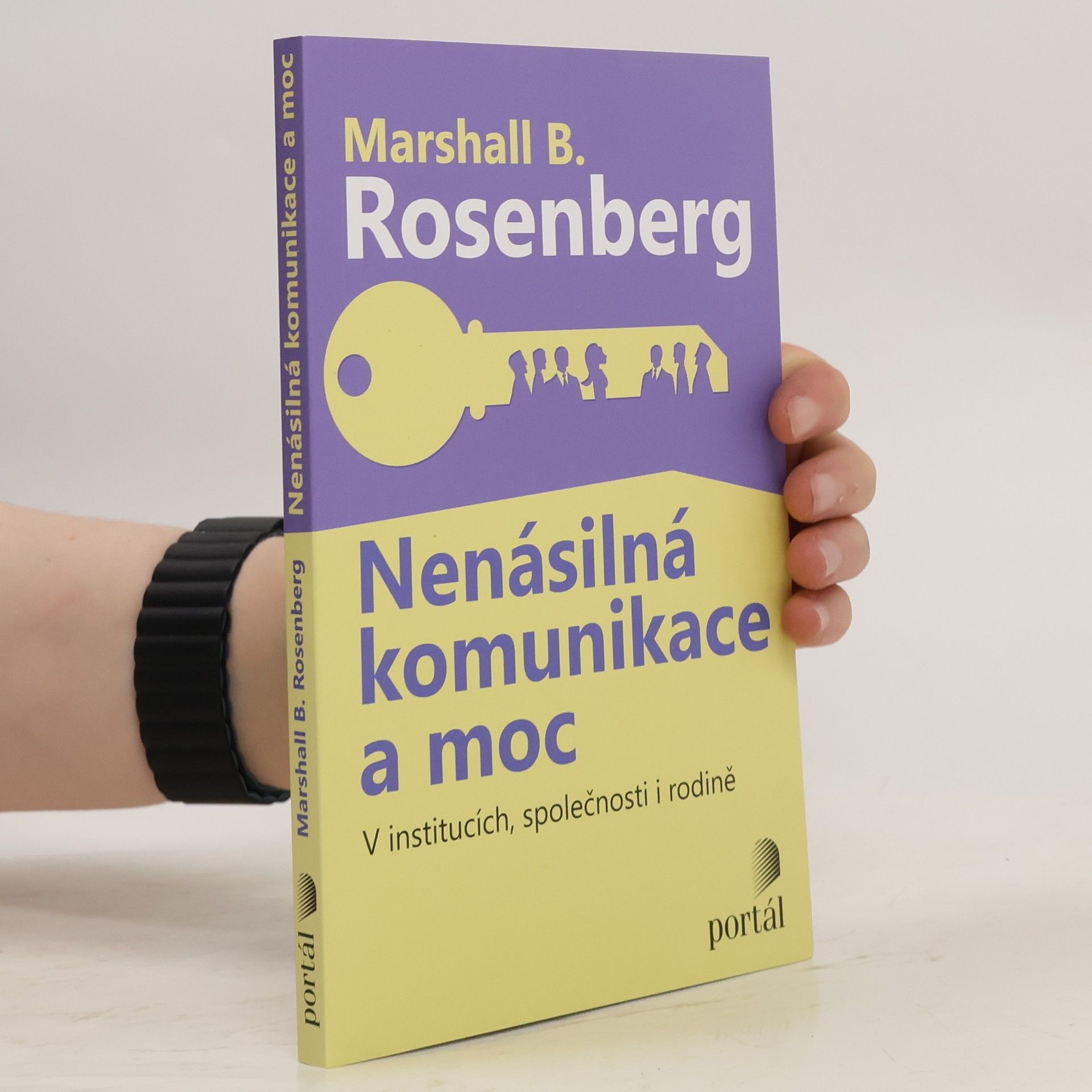 Marshall Rosenberg Nenásilná komunikace a moc