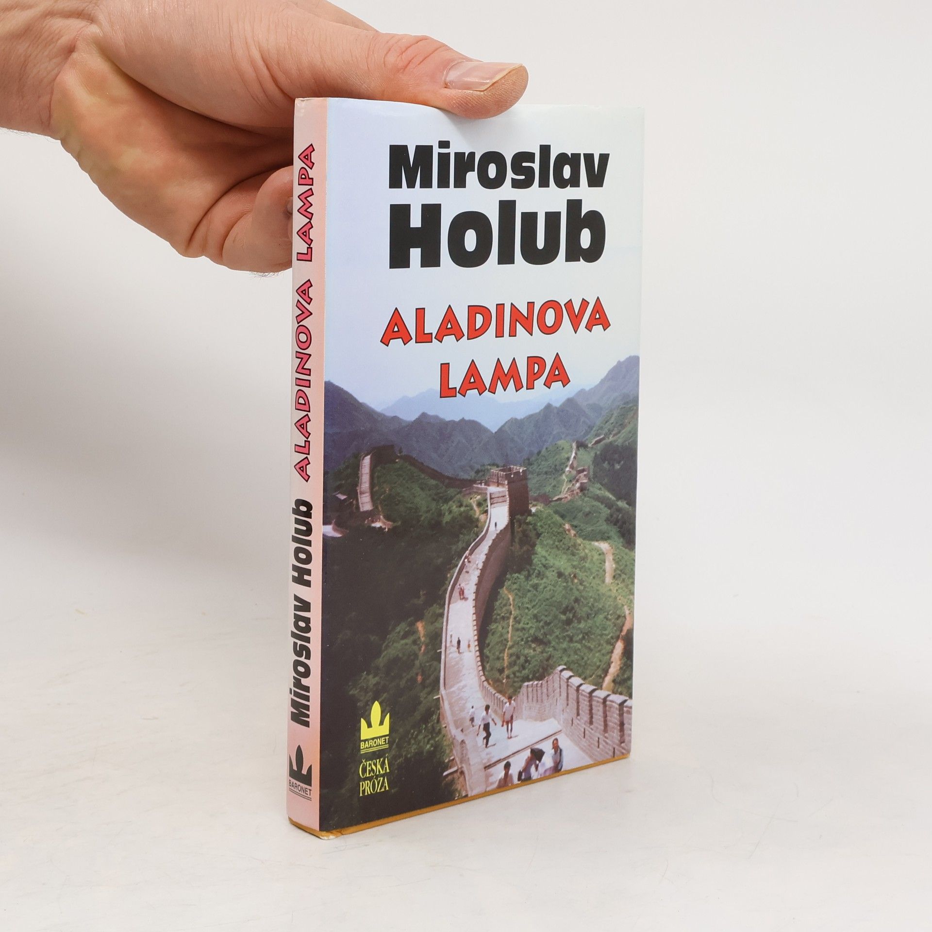 Miroslav Holub Aladinova lampa : poloreportáže ze zemí na východ od ráje