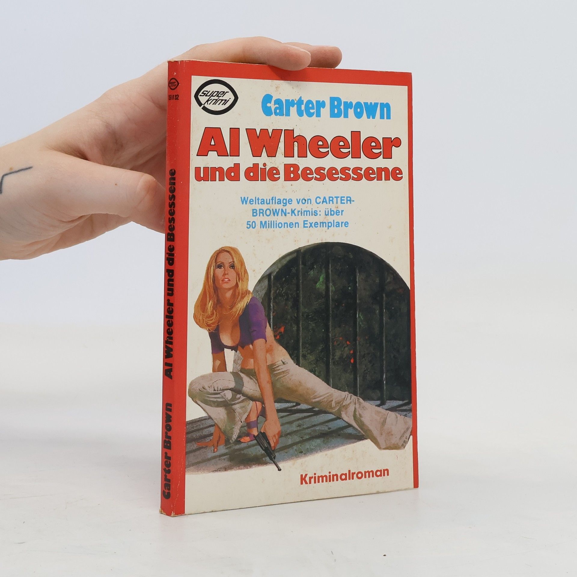 Carter Brown Al Wheeler und die Besessene