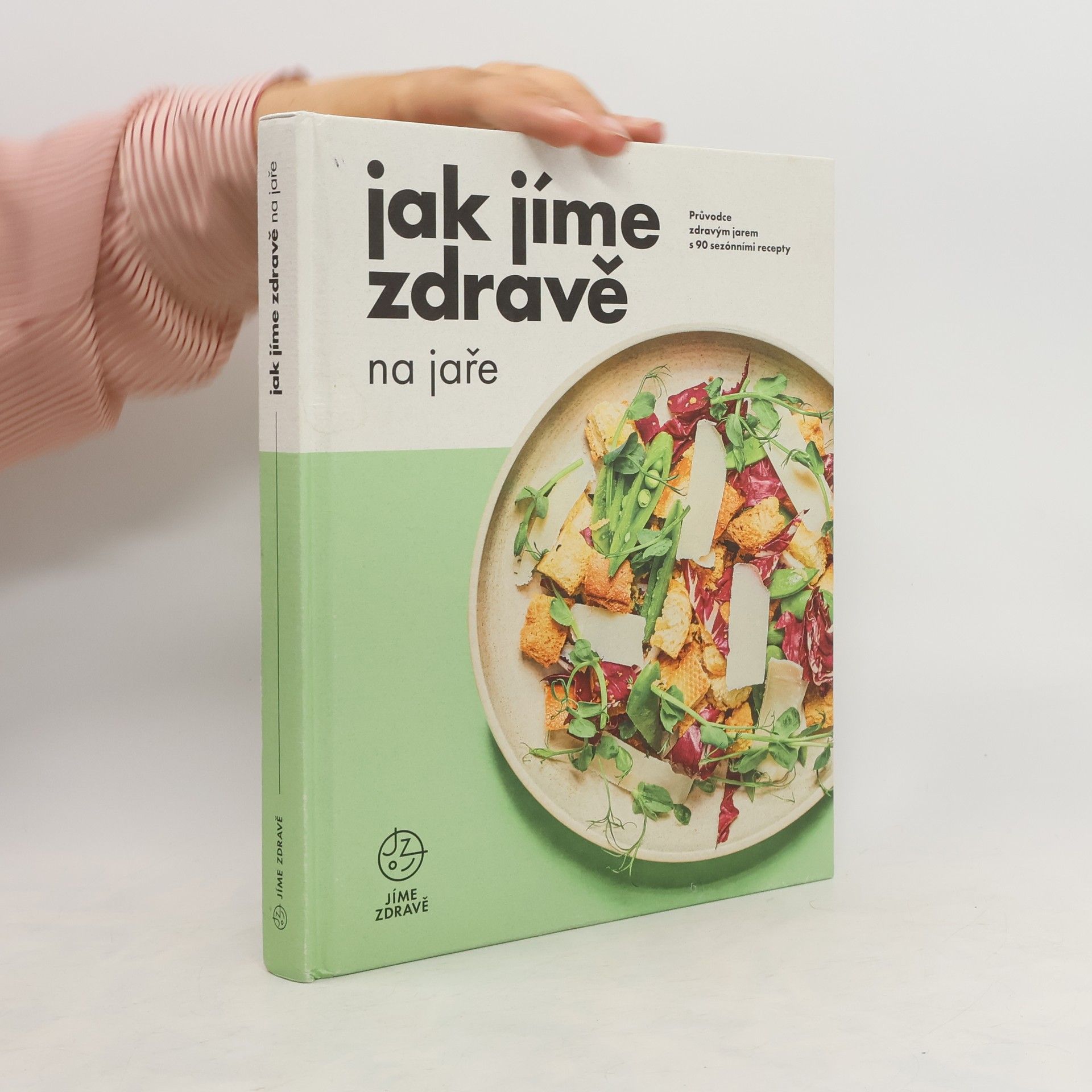 Autores varios Jak jíme zdravě na jaře