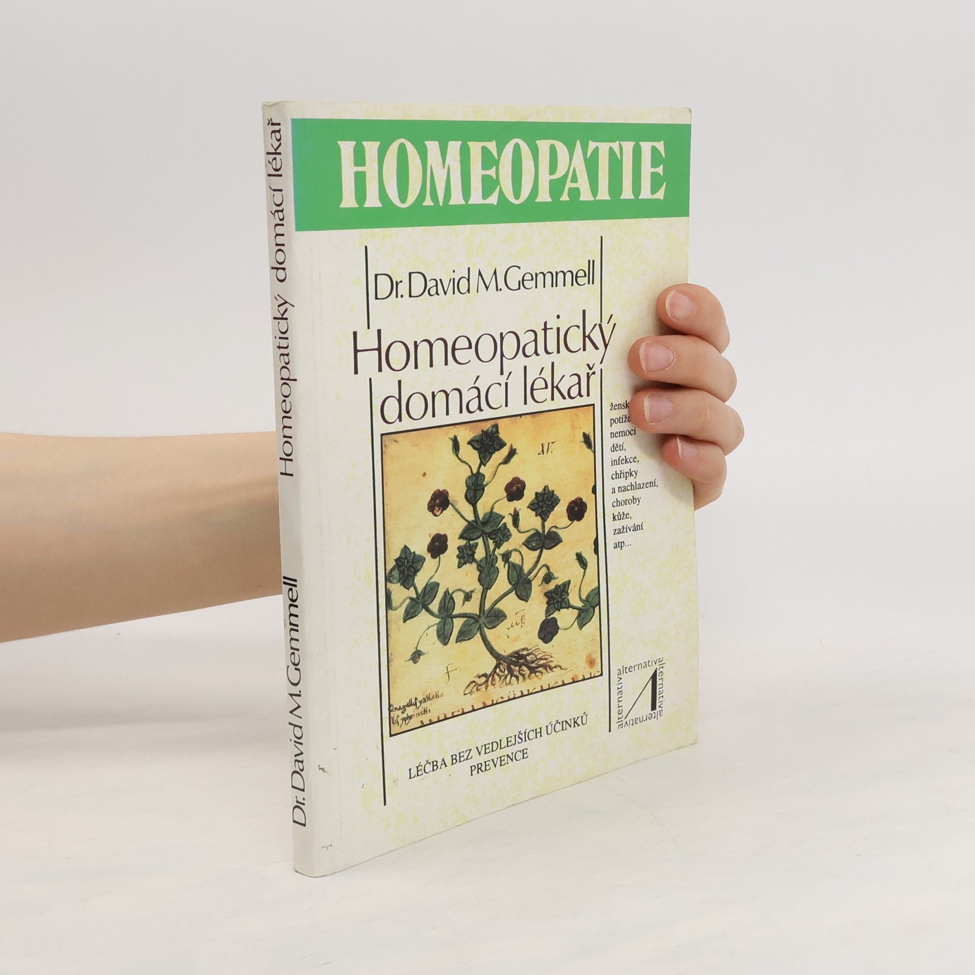 David M. Gemmell Homeopatický domácí lékař