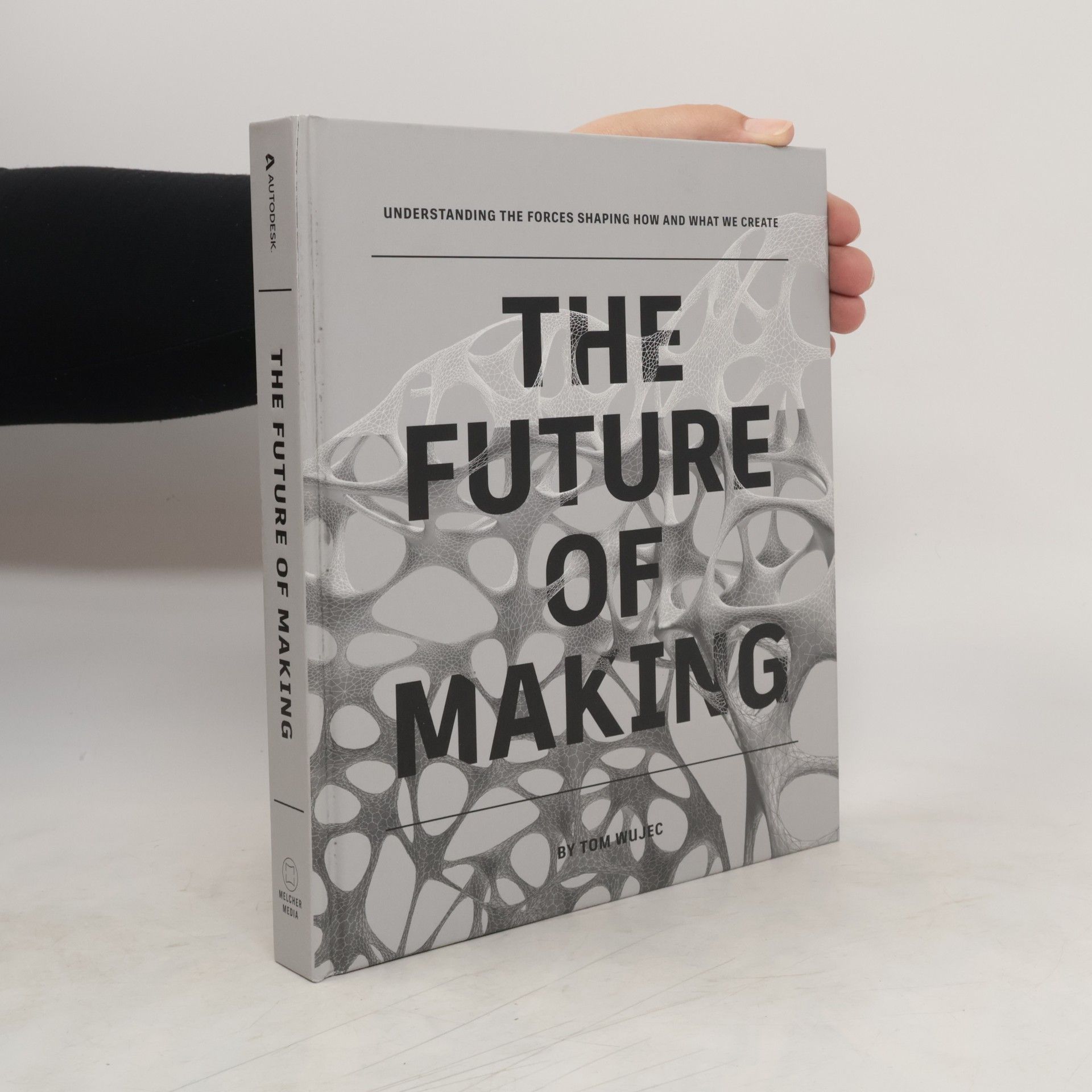 Tom Wujec The Future of Making