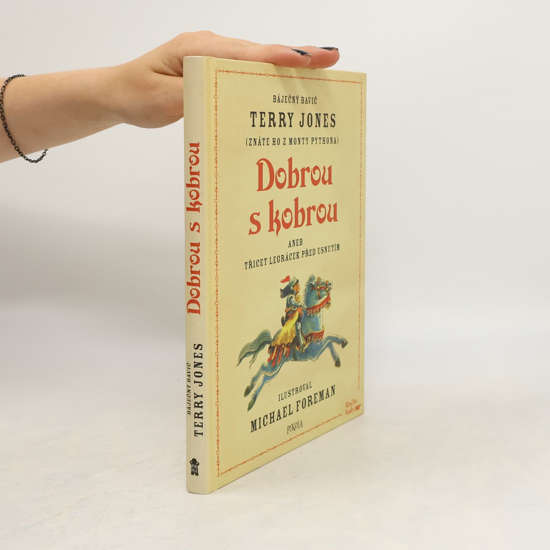 Terry Jones Dobrou s kobrou, aneb, Třicet legrácek před usnutím