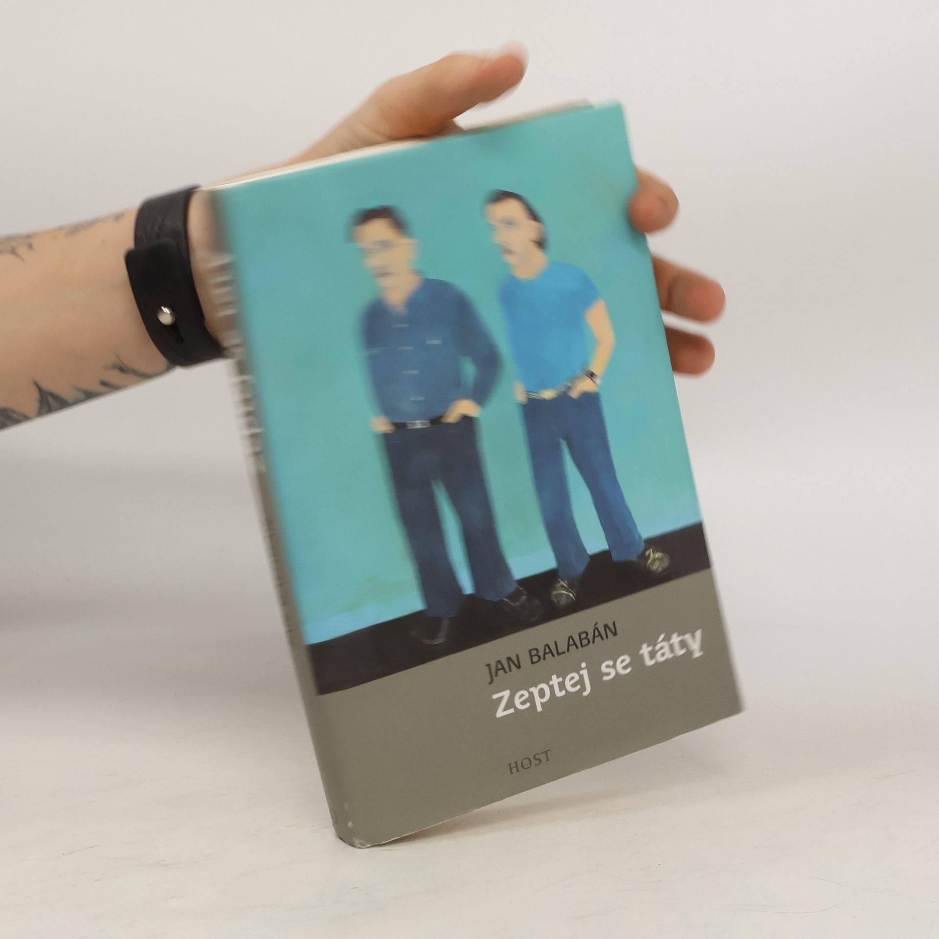 Jan Balabán Zeptej se táty