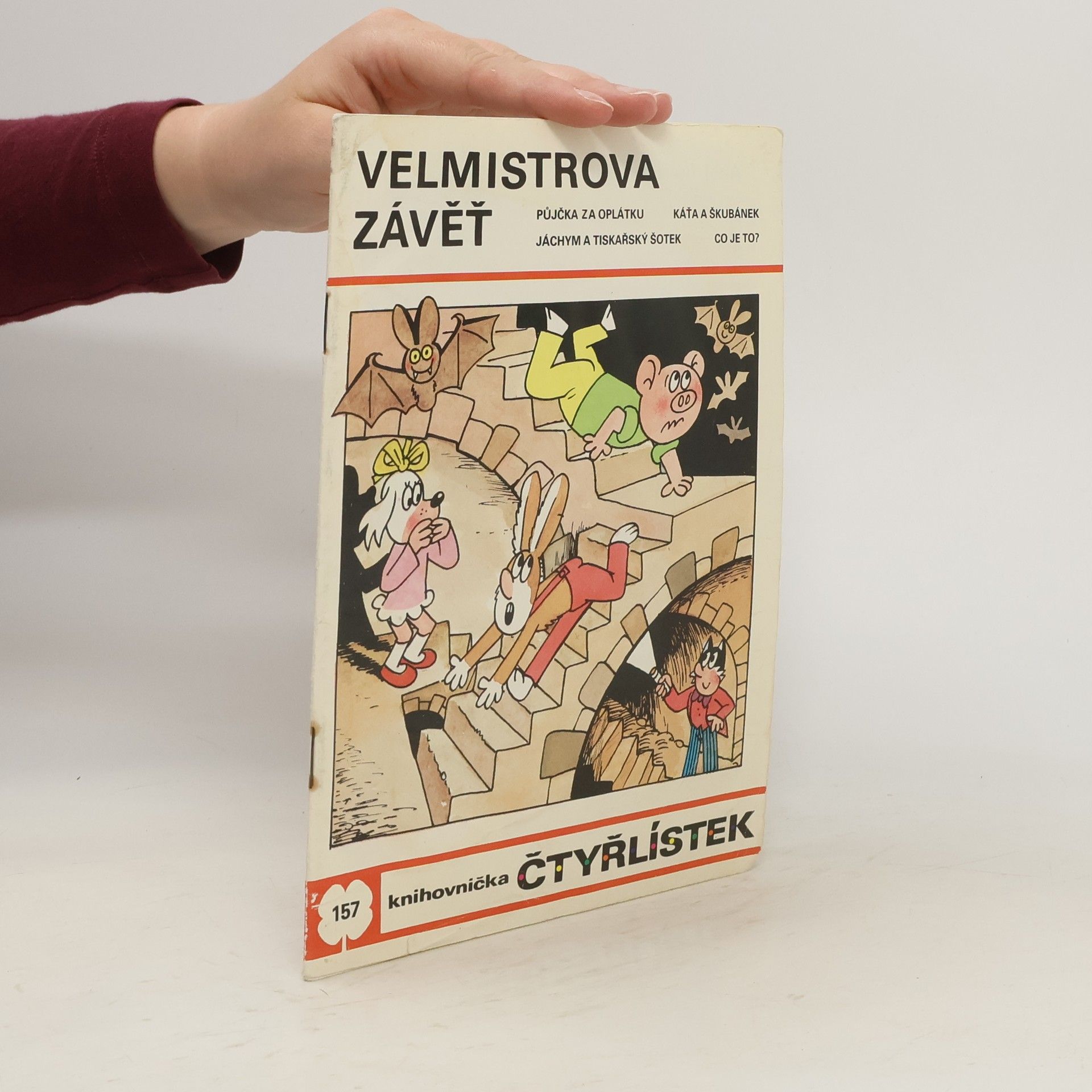 Ljuba Štíplová Čtyřlístek 157. Velmistrova závěť