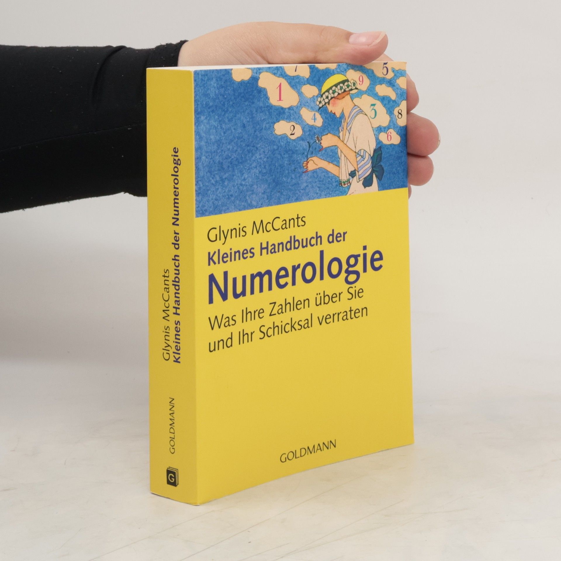 Glynis McCants Kleines Handbuch der Numerologie