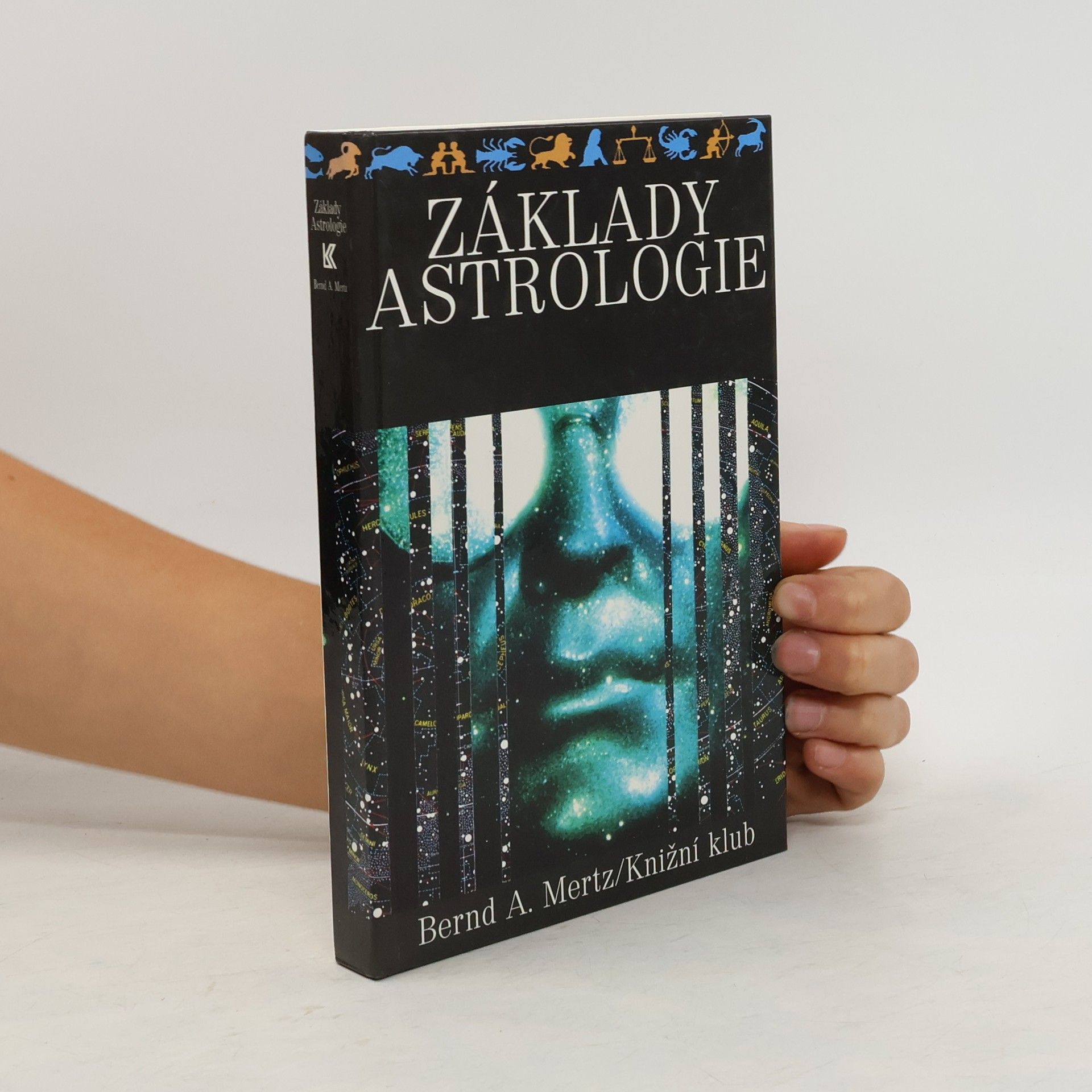 Bernd A. Mertz Základy astrologie