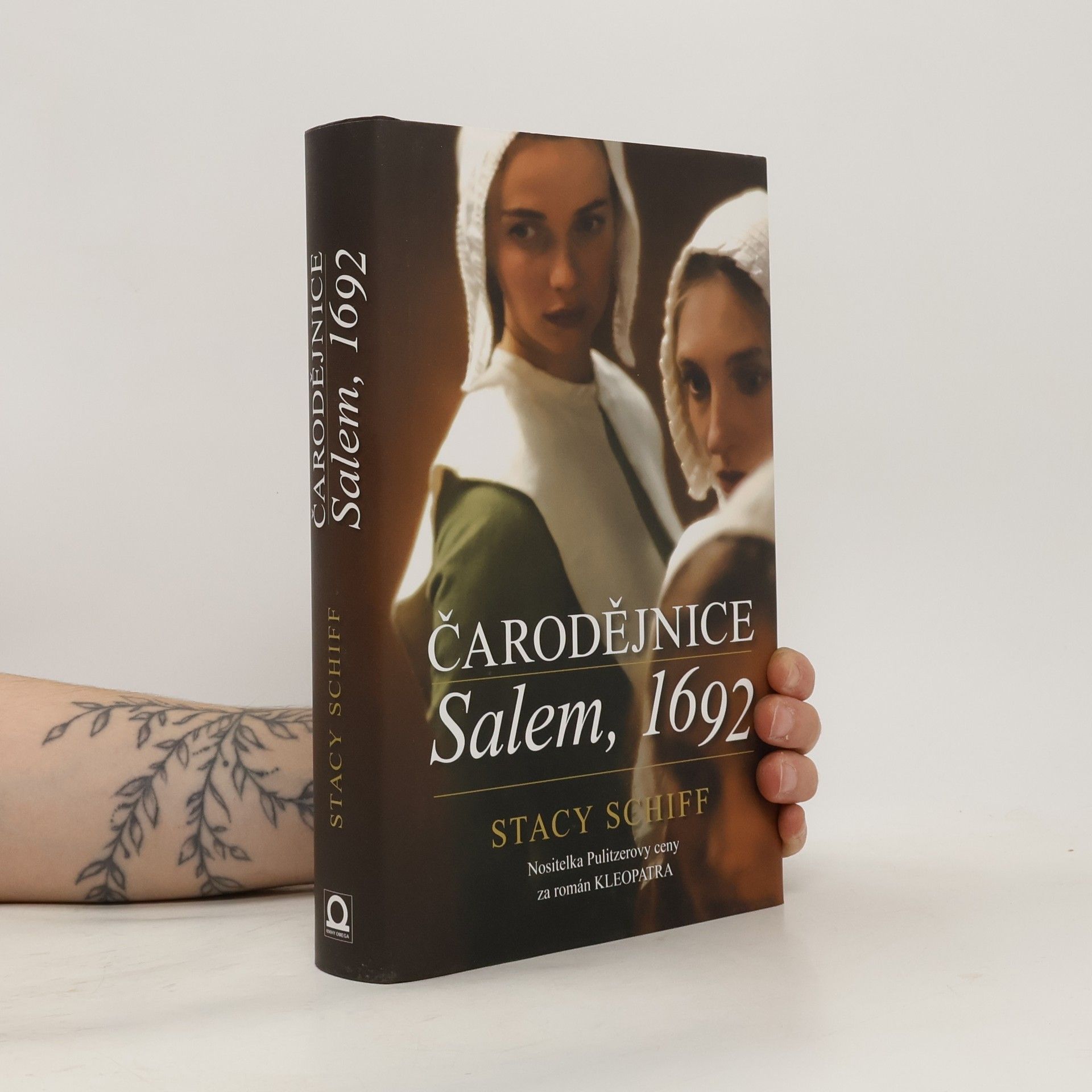 Stacy Schiff Čarodějnice: Salem, 1692