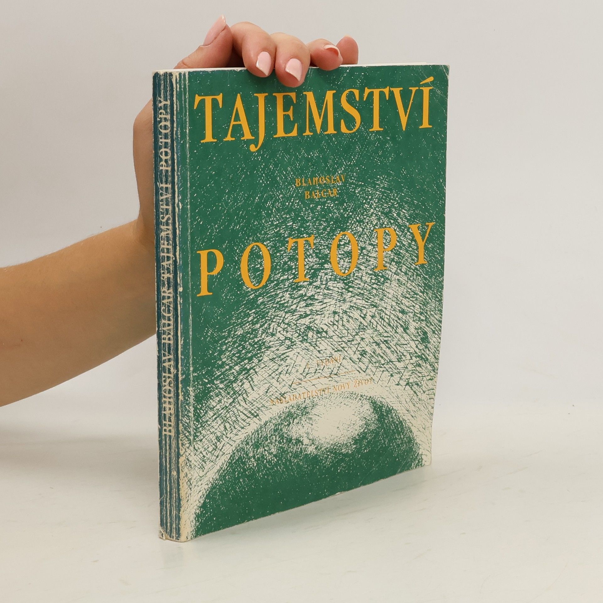 Blahoslav Balcar Tajemství potopy