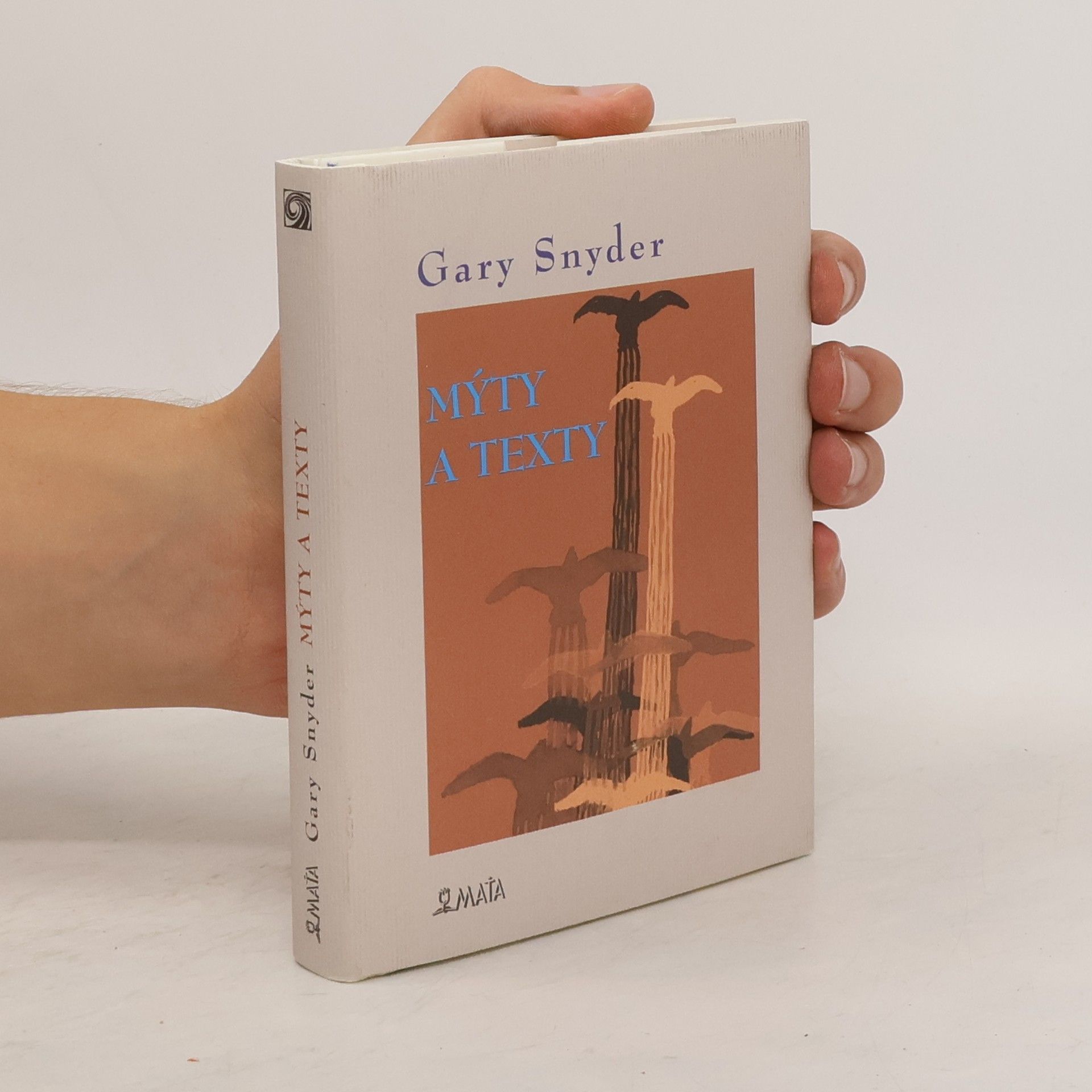Gary Snyder Mýty a texty