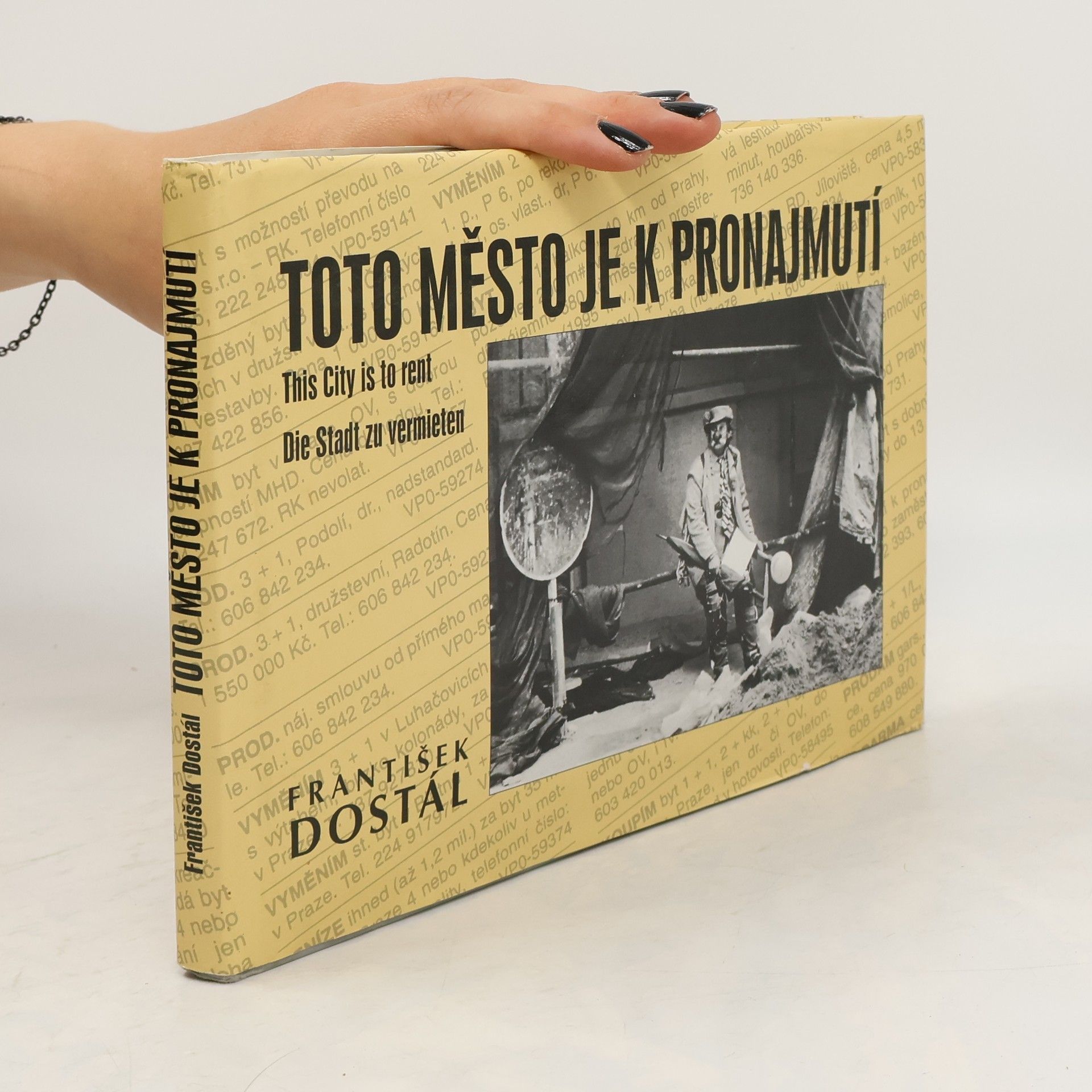 František Dostál Toto město je k pronajmutí