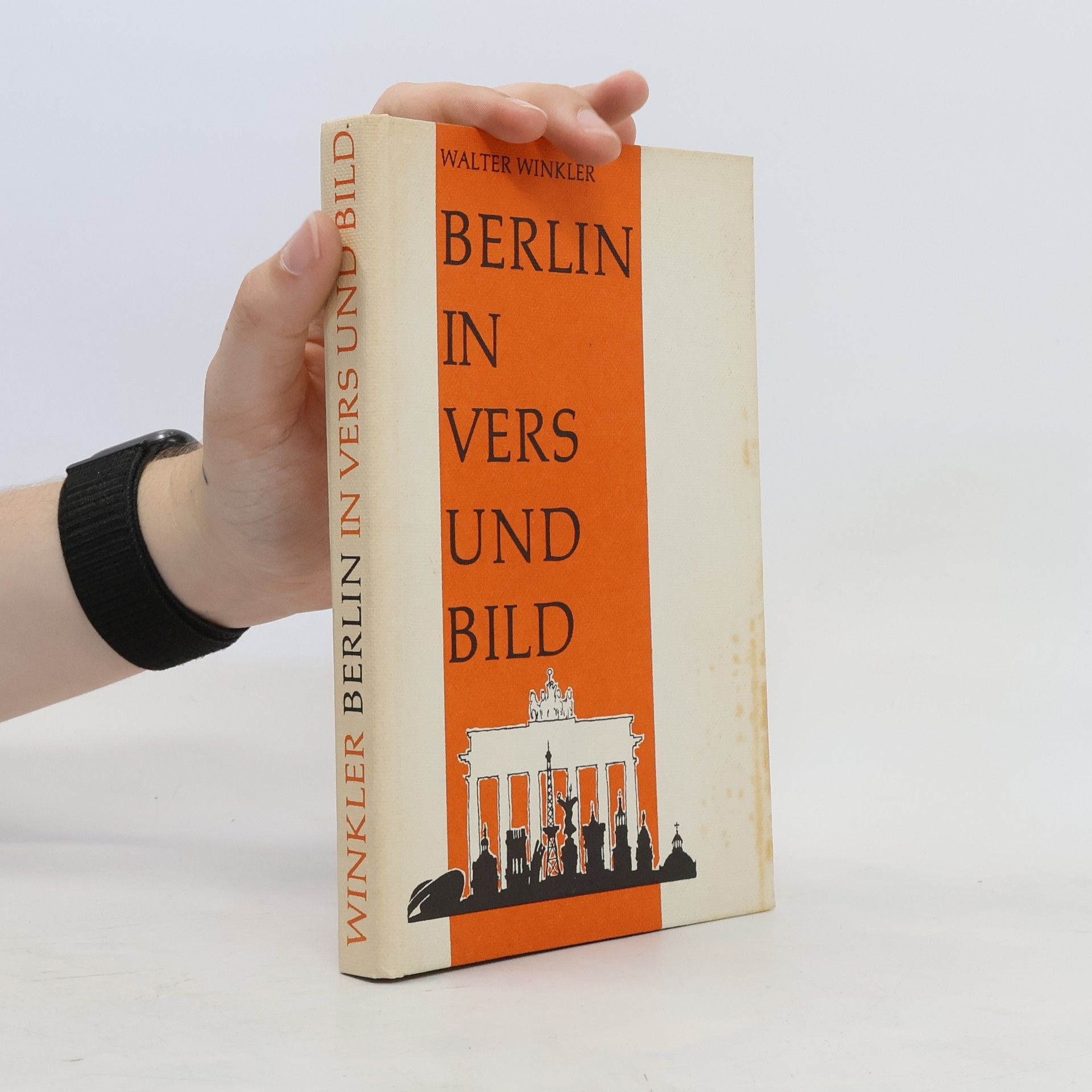 Walter Winkler Berlin in Vers und Bild