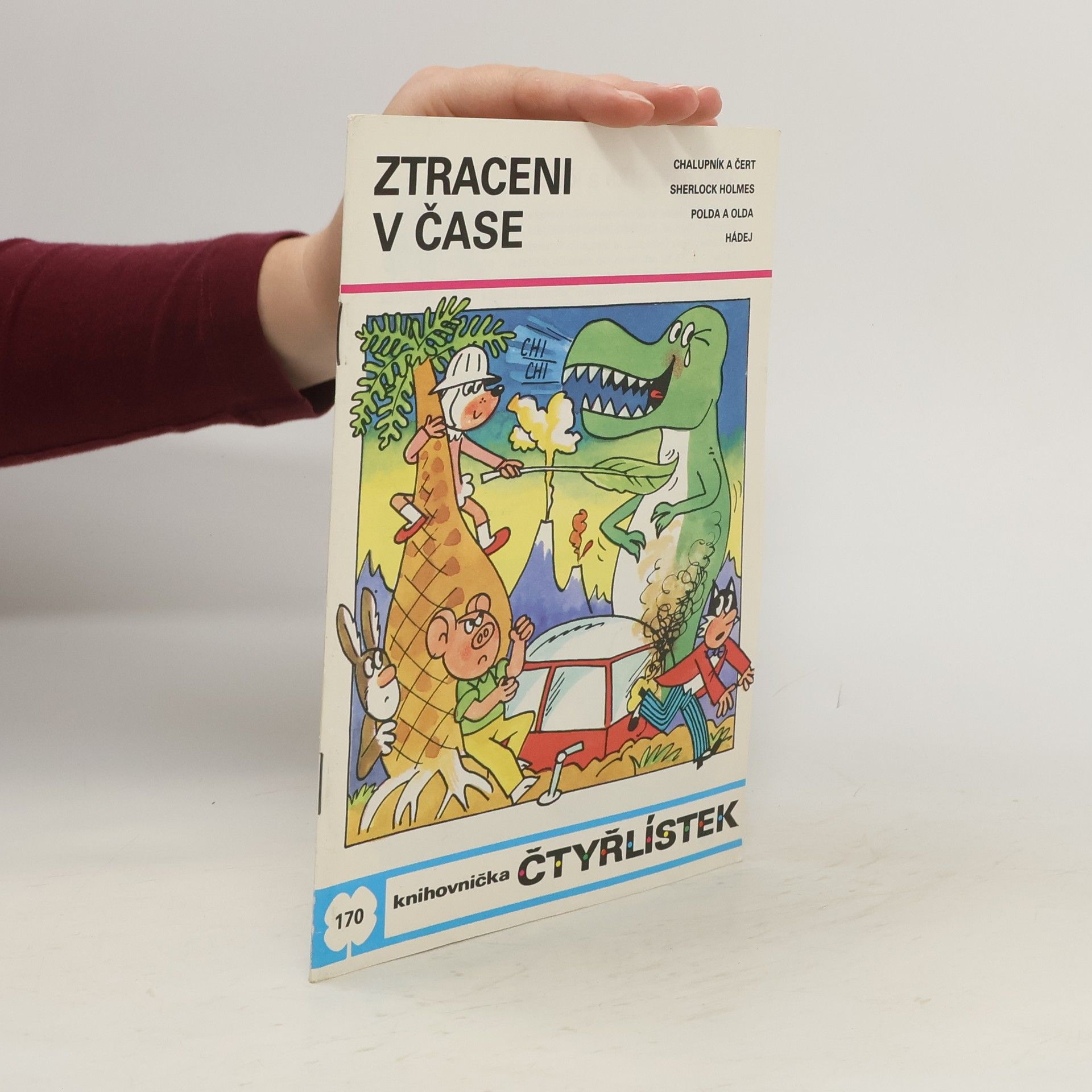 Kolektiv autorů Čtyřlístek 170. Ztraceni v čase