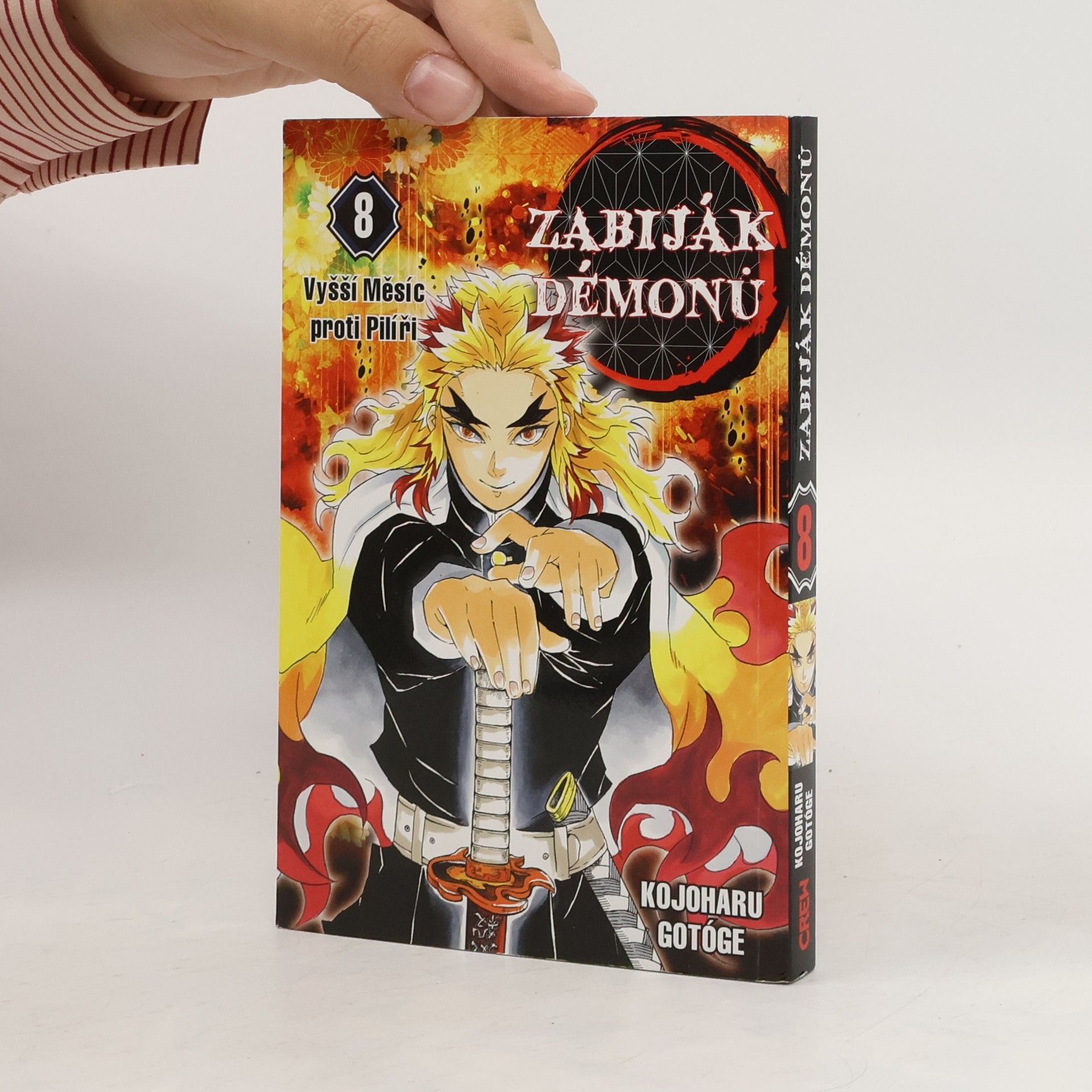 Koyoharu Gotoge Zabiják démonů. 8, Vyšší Měsíc proti Pilíři
