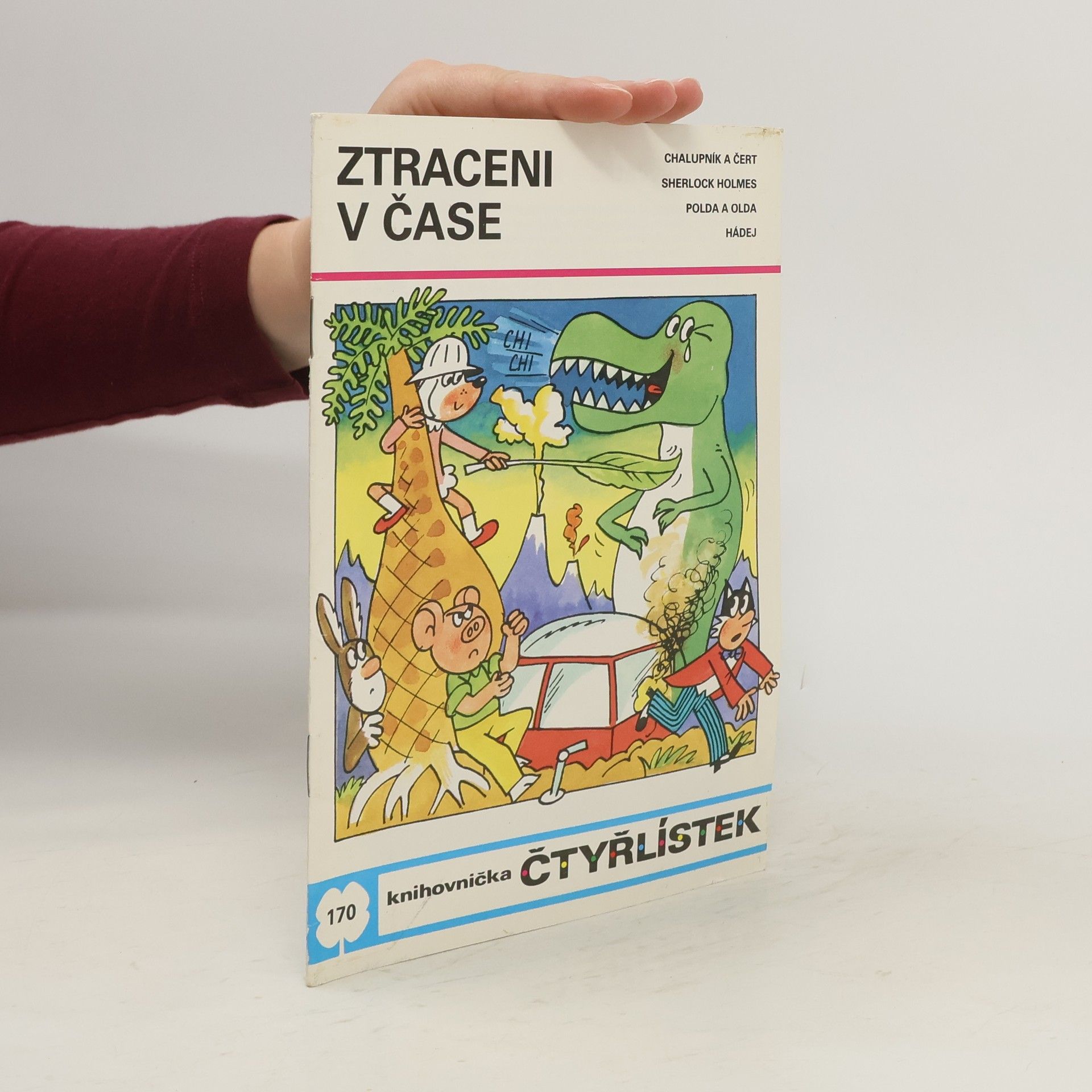 Kolektiv autorů Čtyřlístek 170. Ztraceni v čase