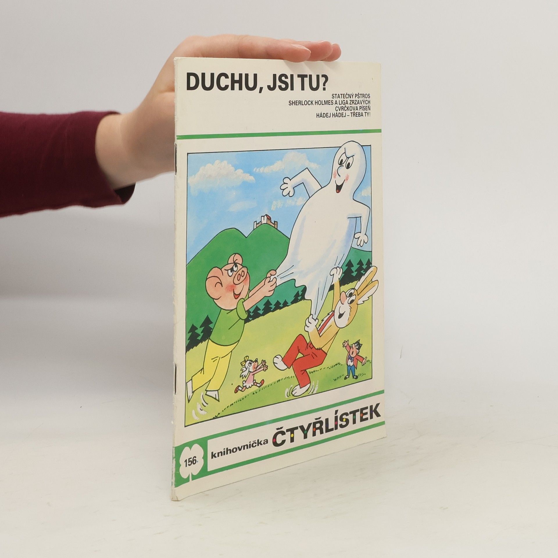 Jaroslav Němeček Čtyřlístek 156. Duchu, jsi tu?