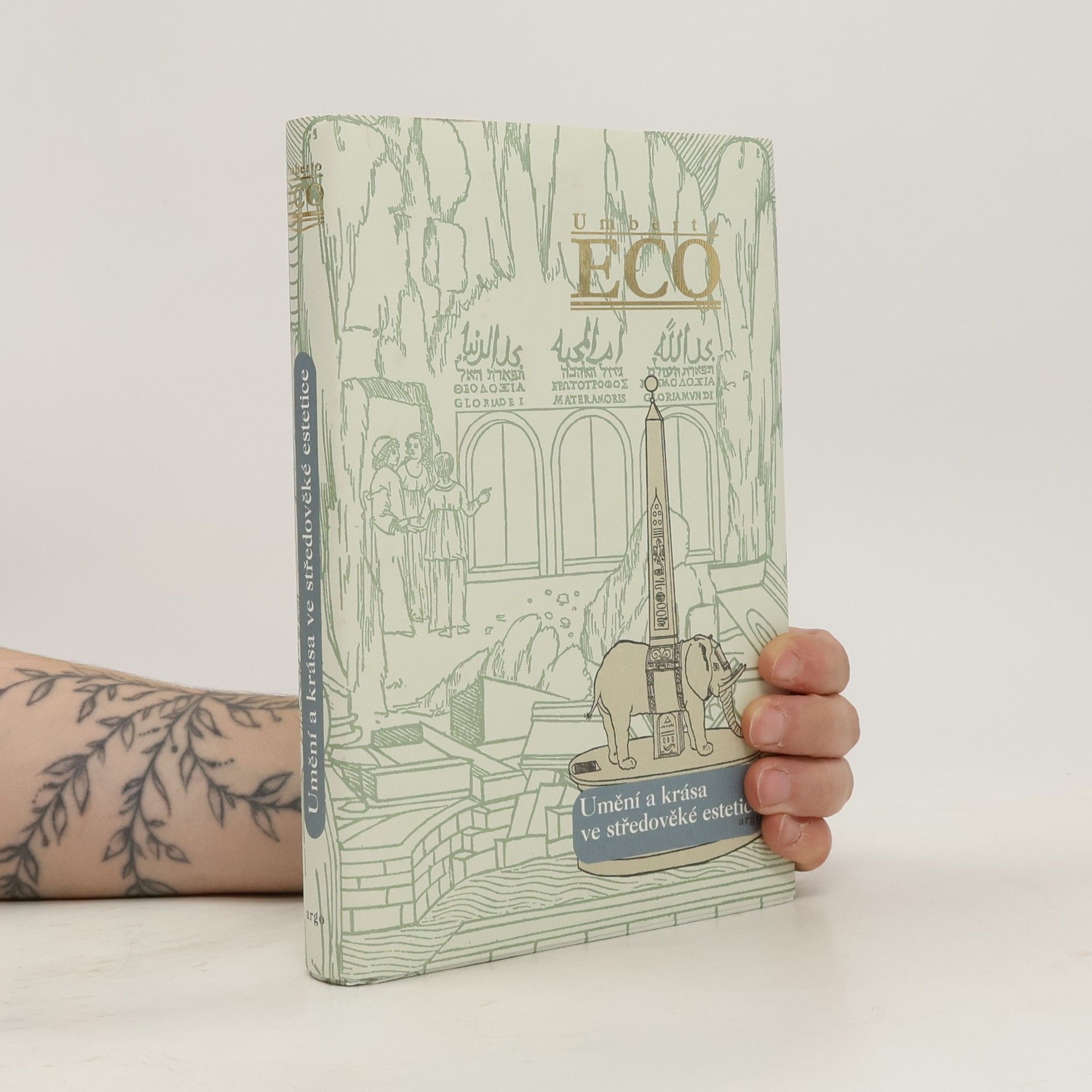 Umberto Eco Umění a krása ve středověké estetice