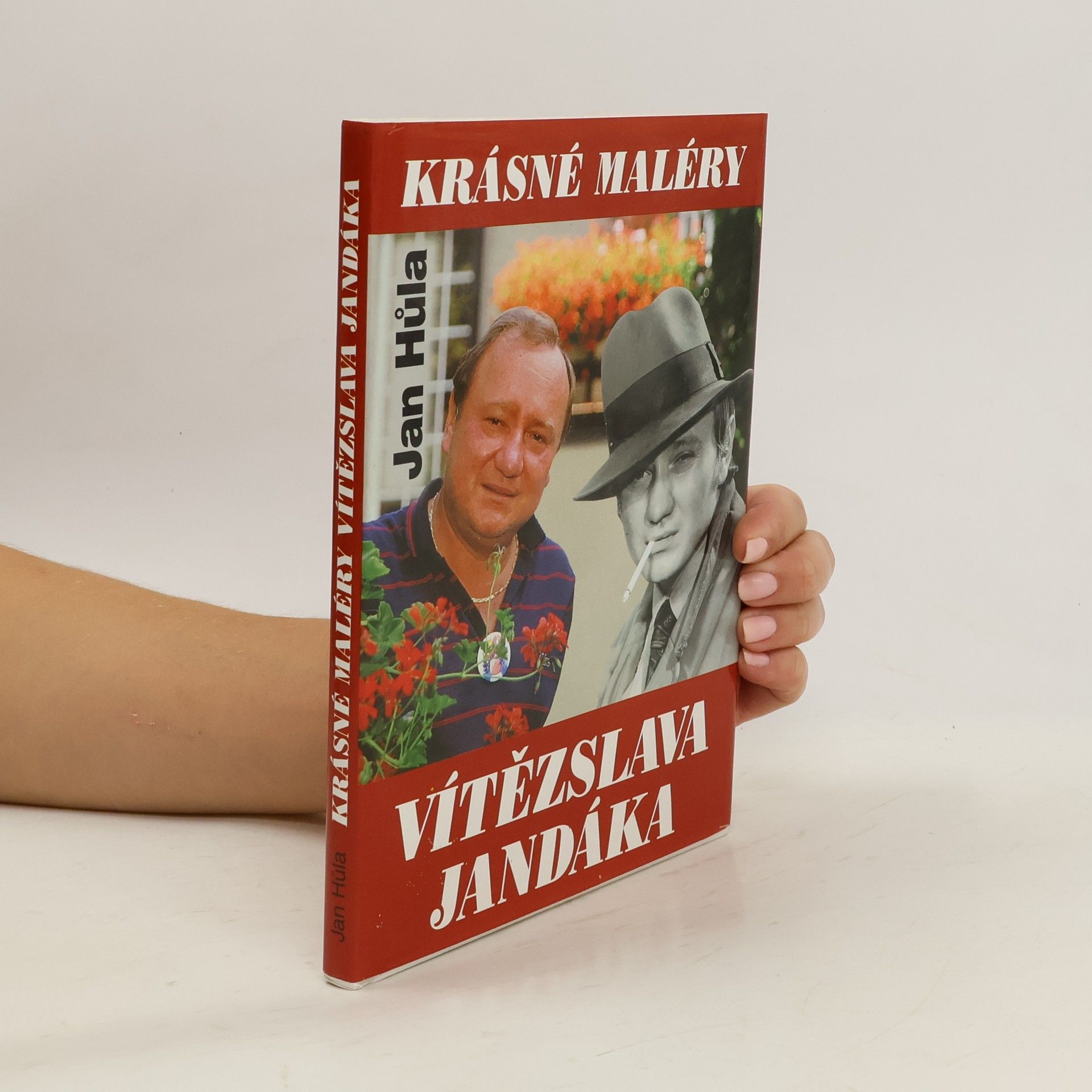 Jan Hůla Krásné maléry Vítězslava Jandáka