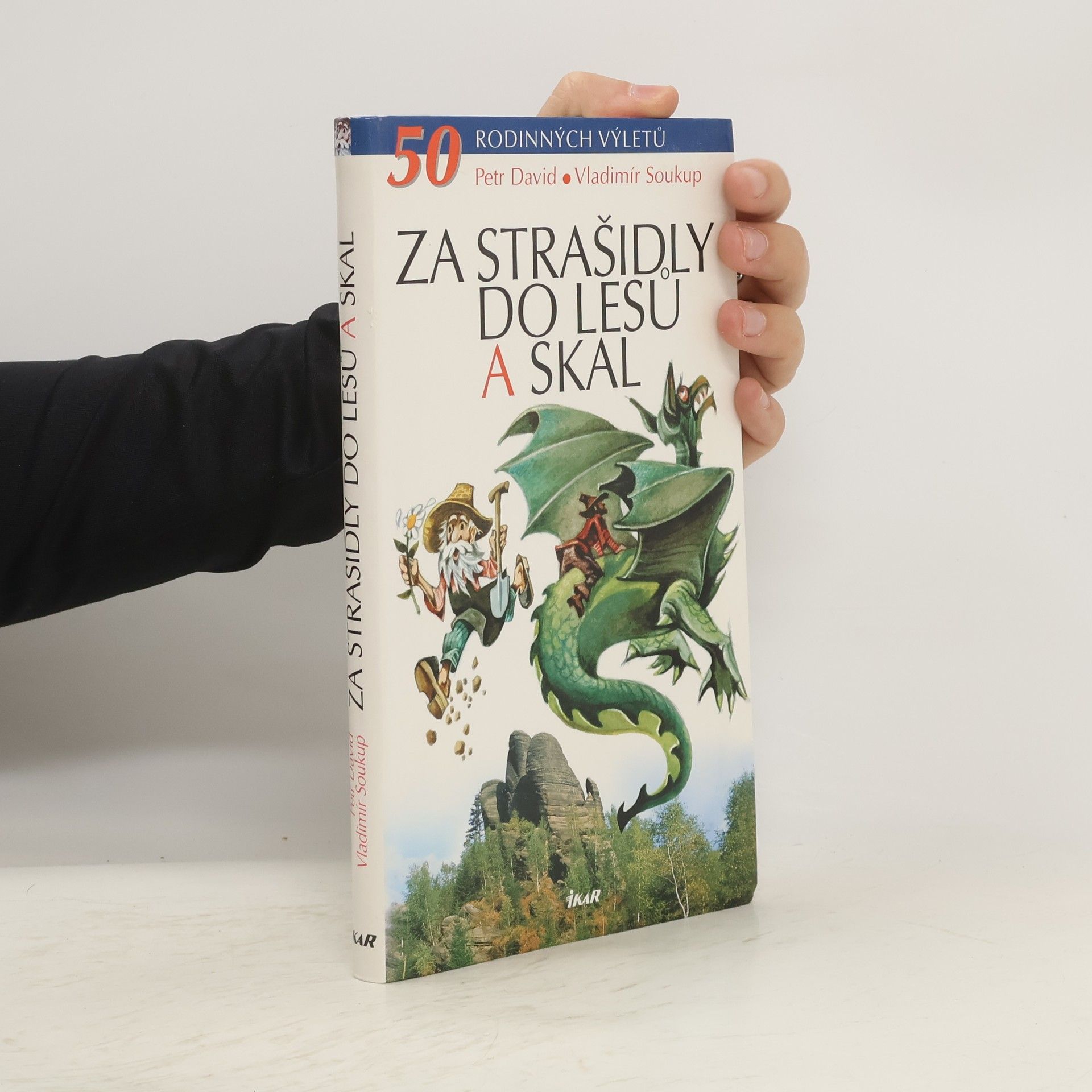P. David Za strašidly do lesů a skal. 50 rodinných výletů