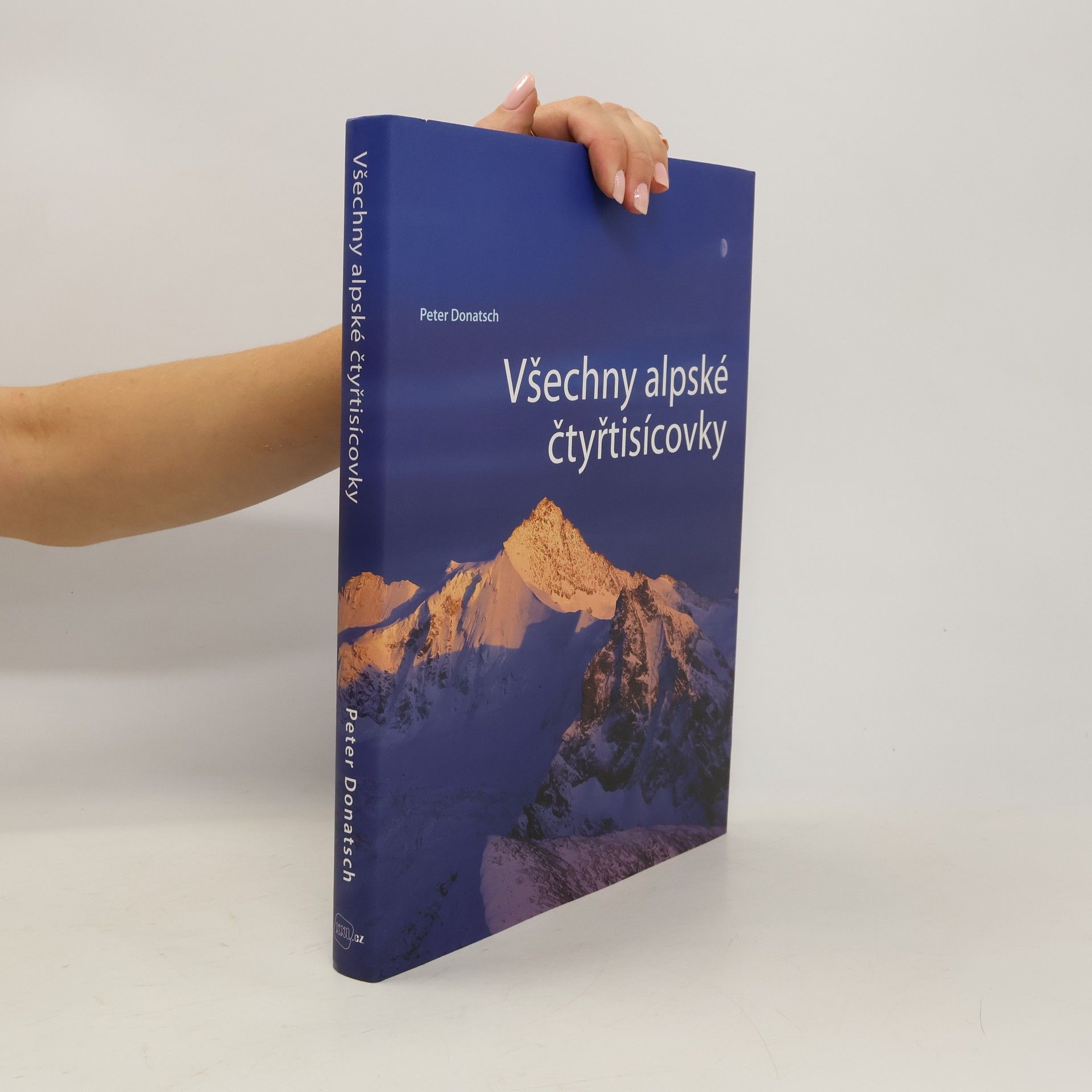 Peter Donatsch Všechny alpské čtyřtisícovky
