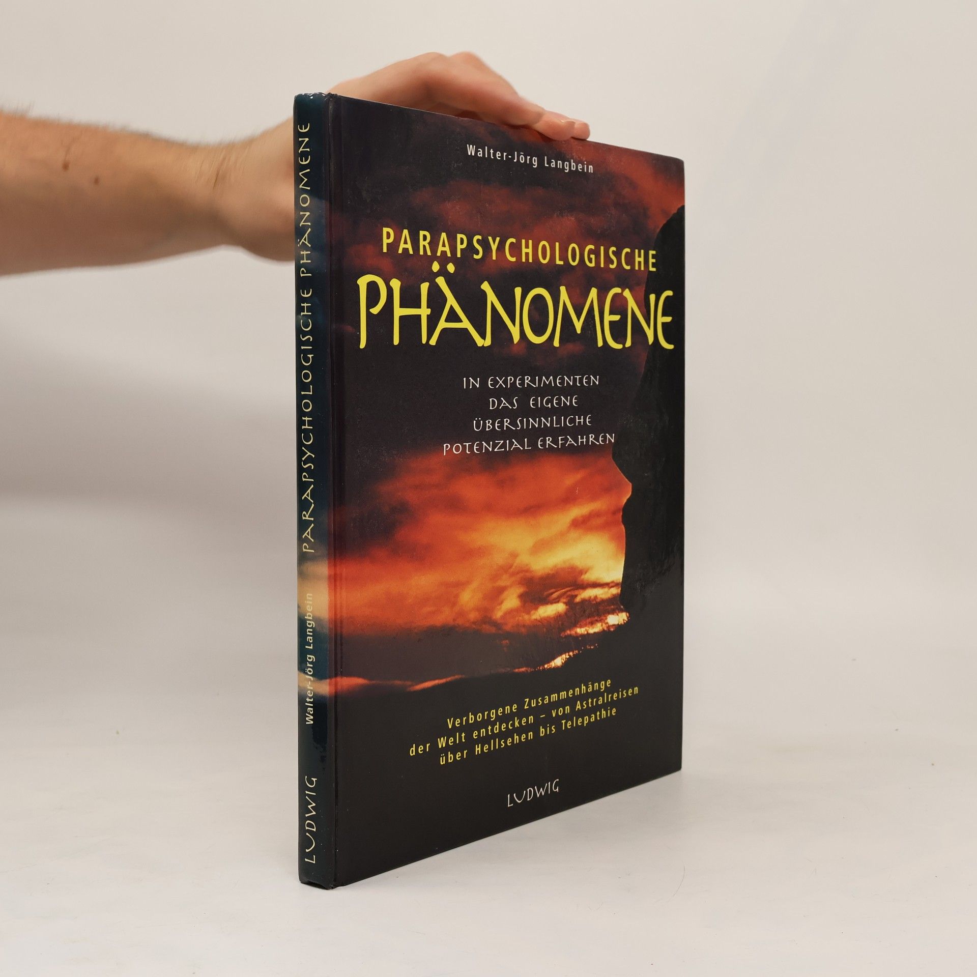 Walter-Jörg Langbein Parapsychologische Phänomene