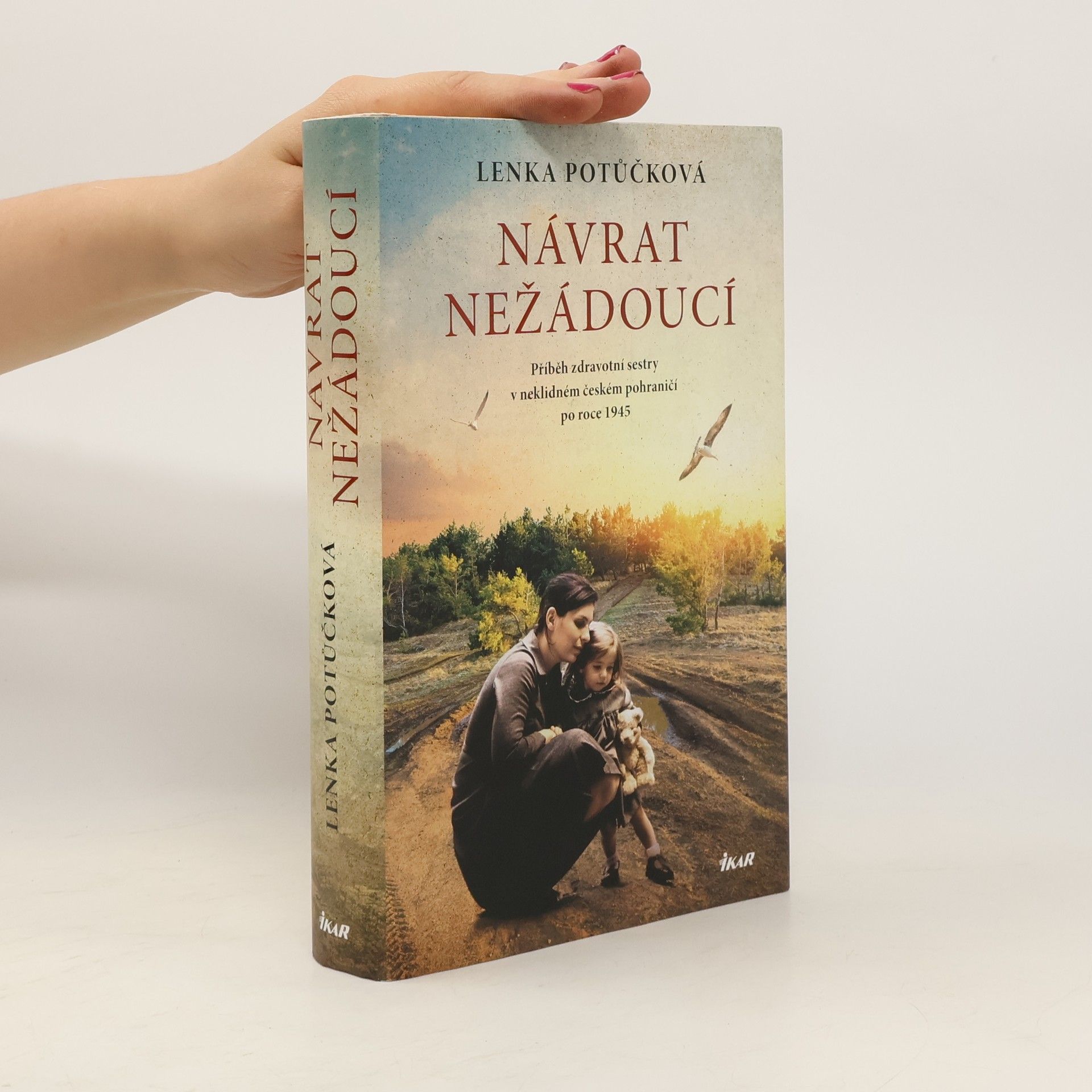 Lenka Potůčková Návrat nežádoucí
